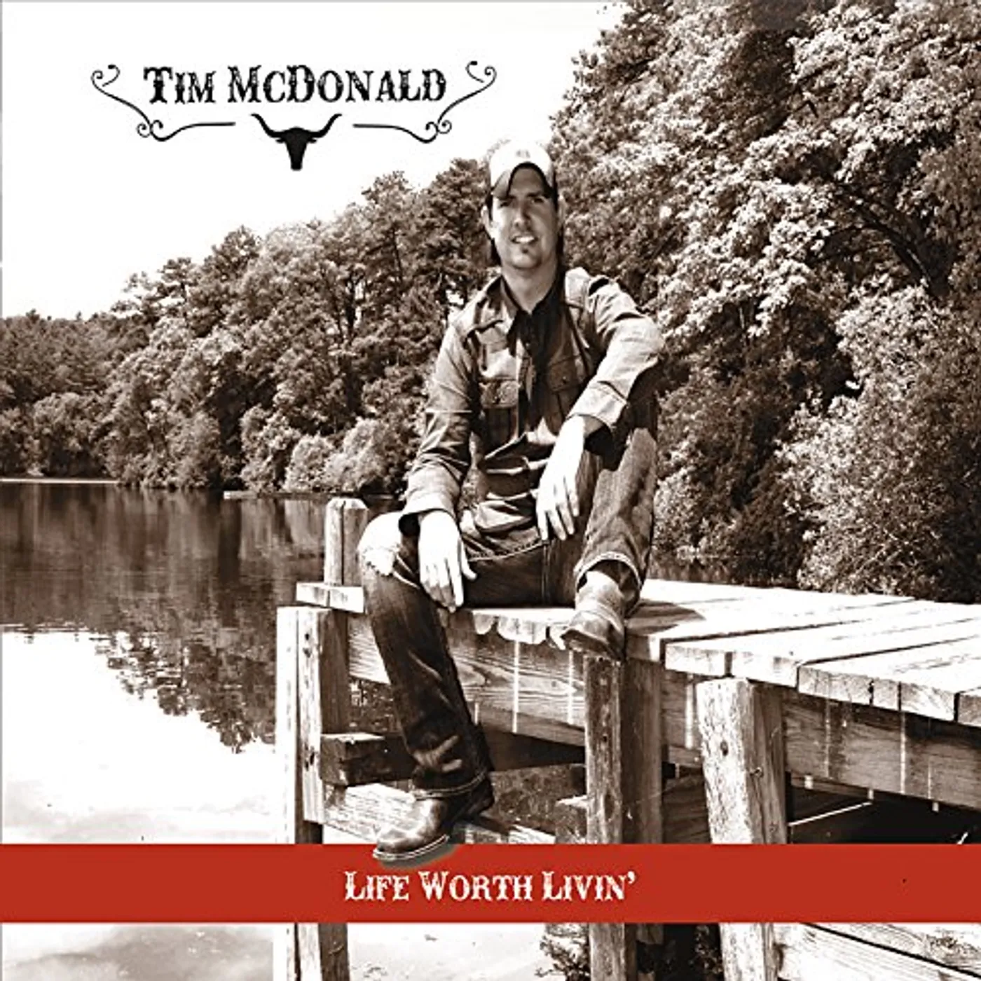 Tim McDonald LIFE WORTH LIVIN CD