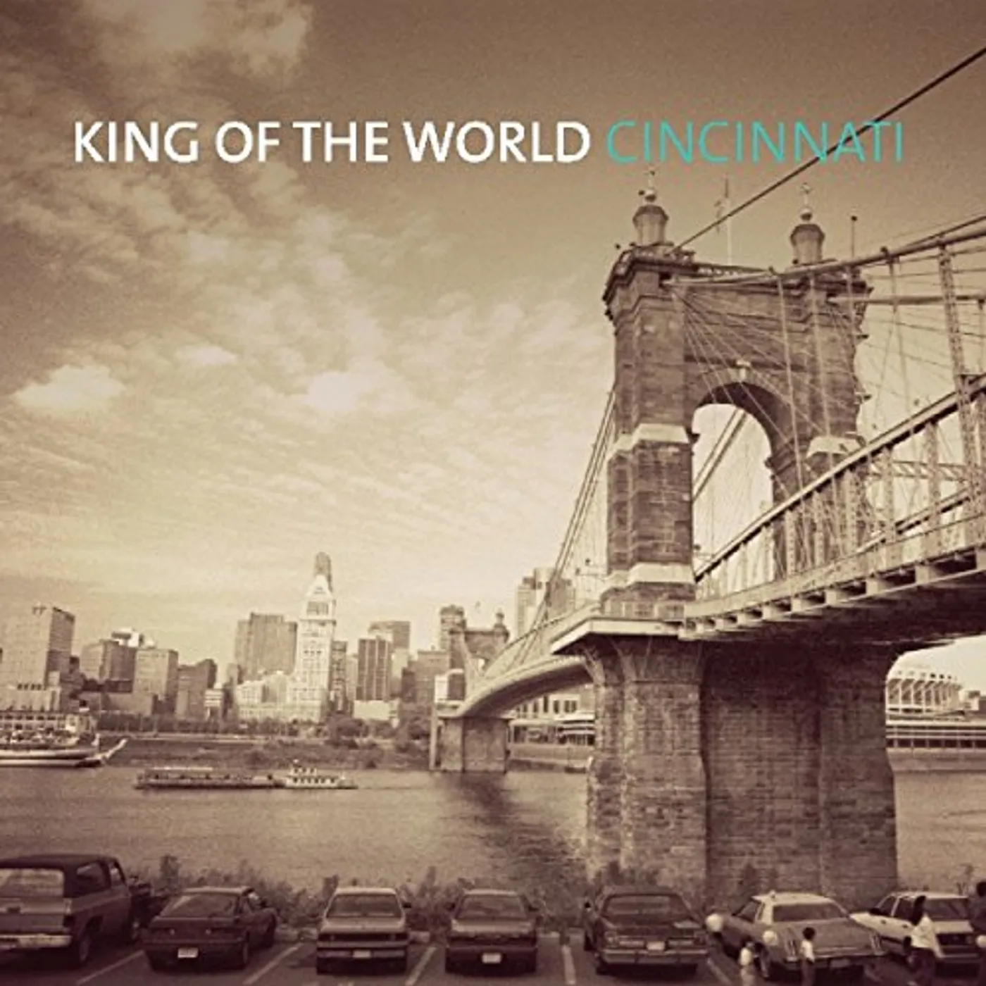 King of the World CINCINNATI CD