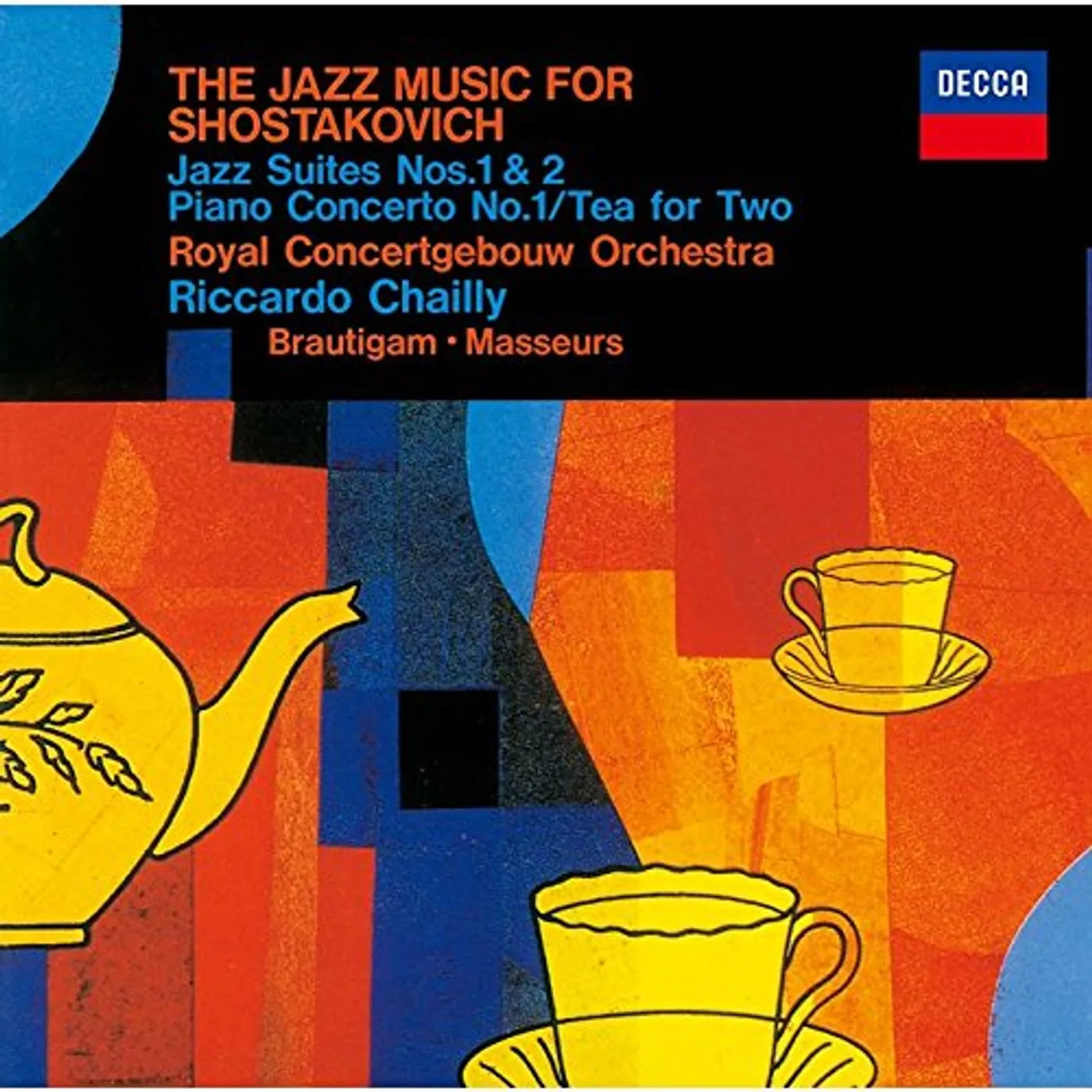Riccardo Chailly SHOSTAKOVICH THE JAZZ ALBUM CD
