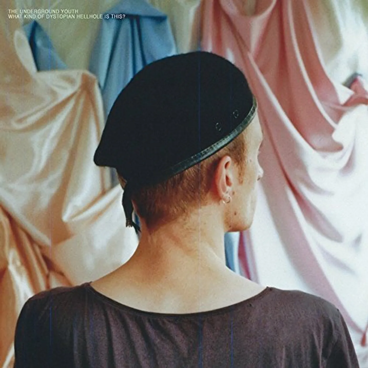 The Underground Youth WHAT KIND OF DYSTOPIAN HELLHOLE IS THIS Vinyl Record