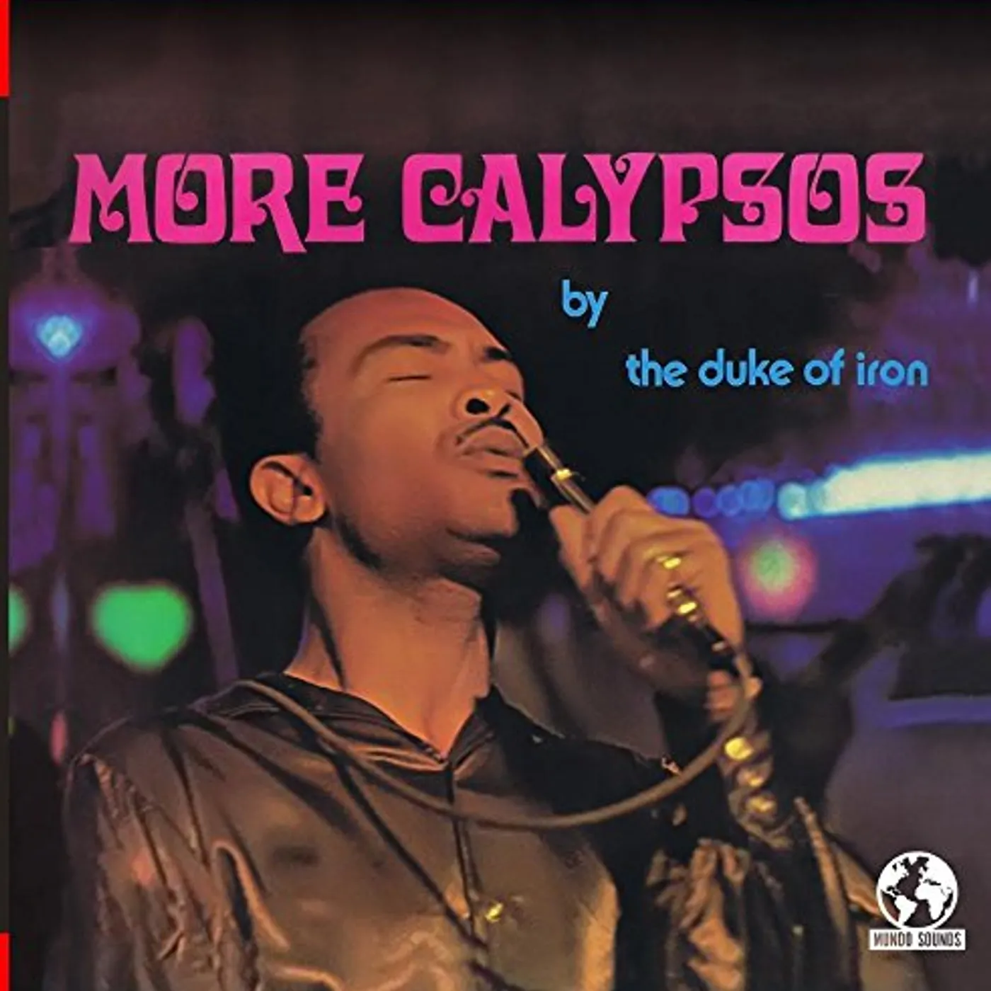 Duke of Iron MORE CALYPSOS CD