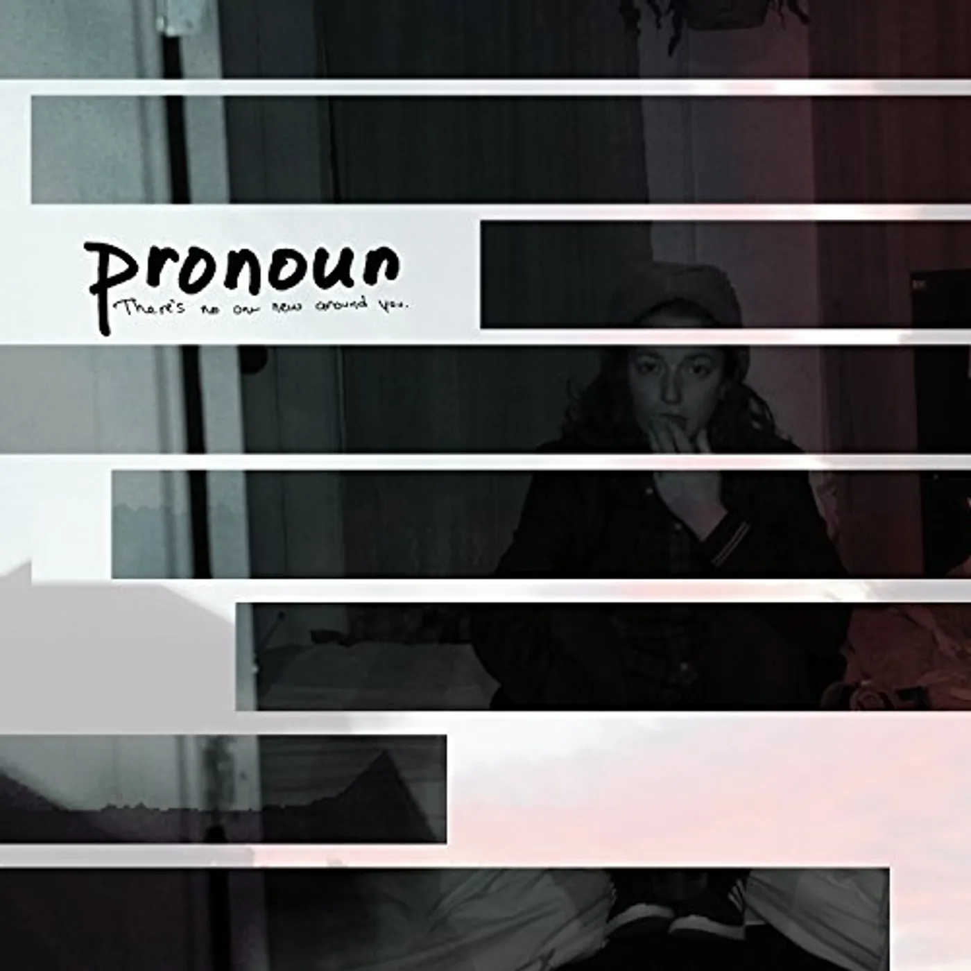 PRONOUN THERE'S NO ONE NEW AROUND YOU CD