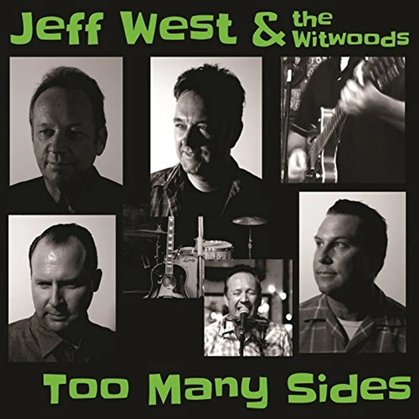 Jeff West / Witwoods TOO MANY SIDES CD