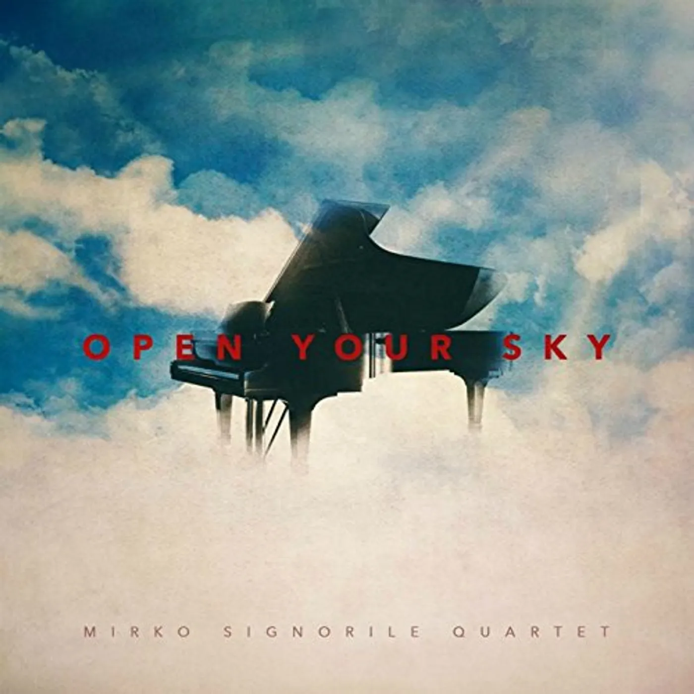 Mirko Signorile OPEN YOUR SKY CD