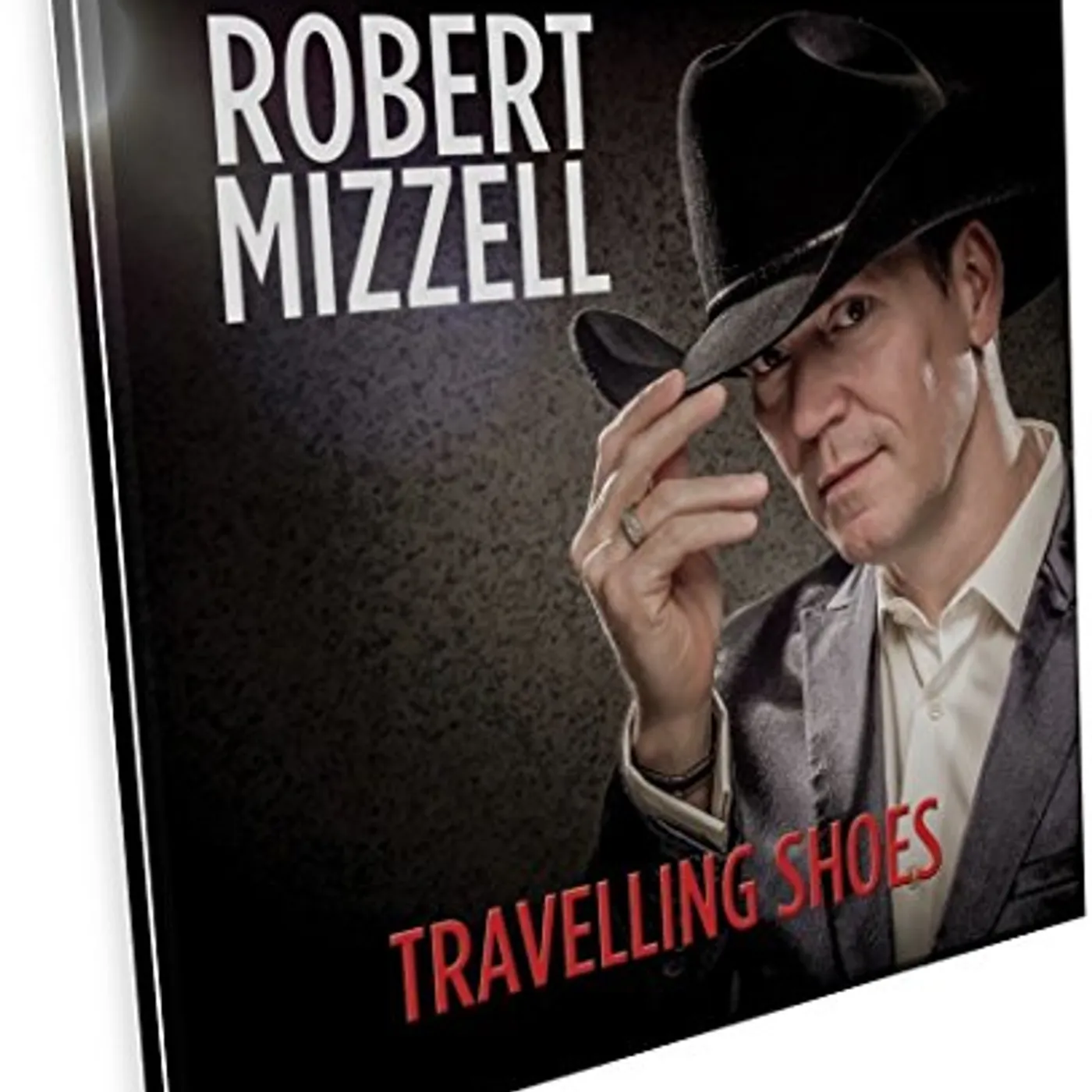 Robert Mizzell TRAVELLING SHOES CD