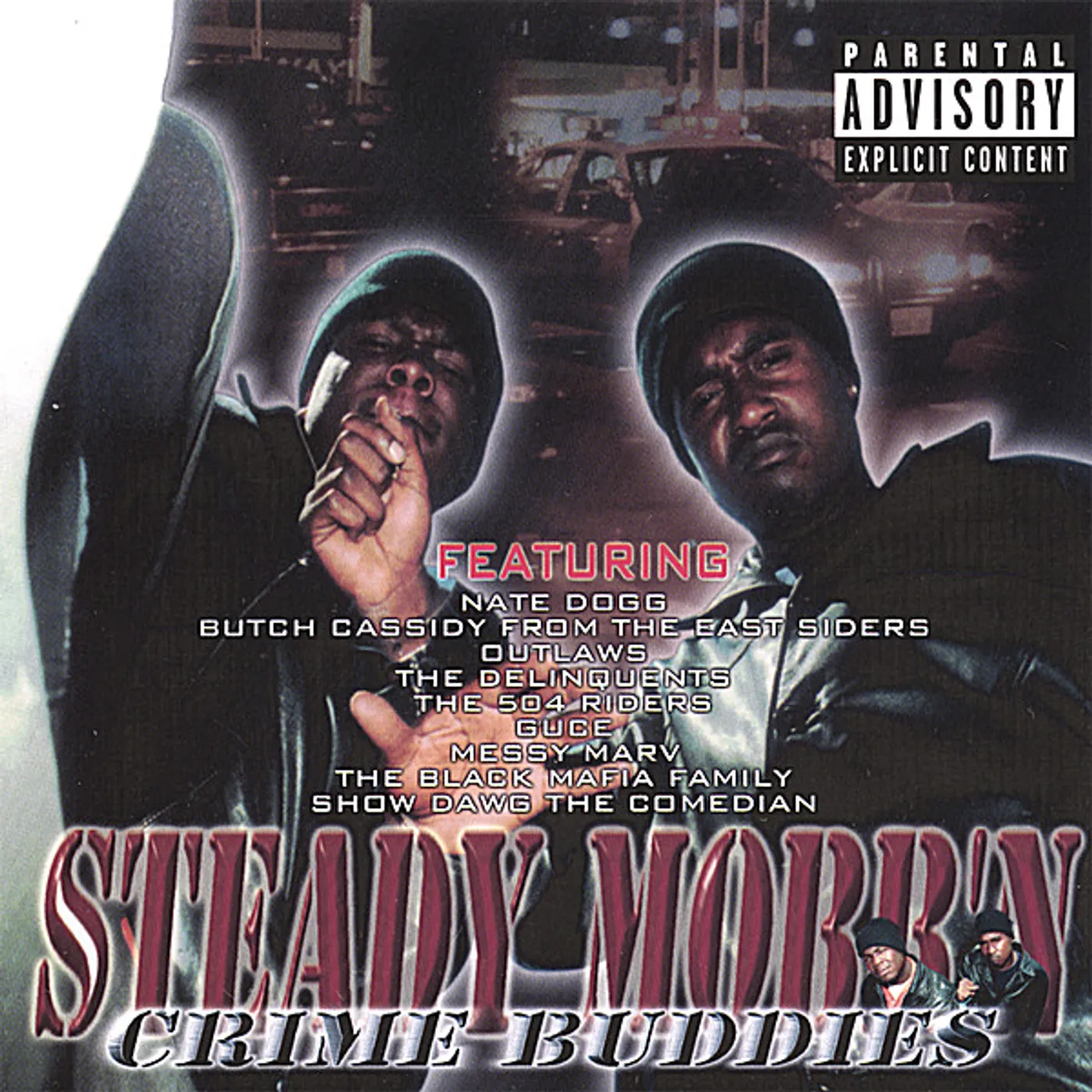 Steady Mobb'n CRIME BUDDIES CD