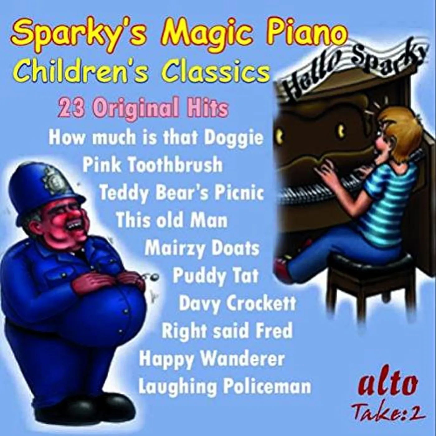 Sparky's Magic Piano CHILDRENS RADIO CLASSICS CD