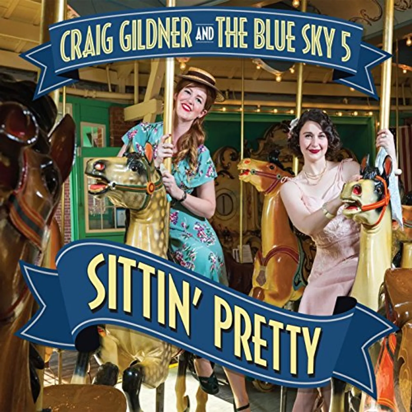 Craig Gildner SITTIN PRETTY CD