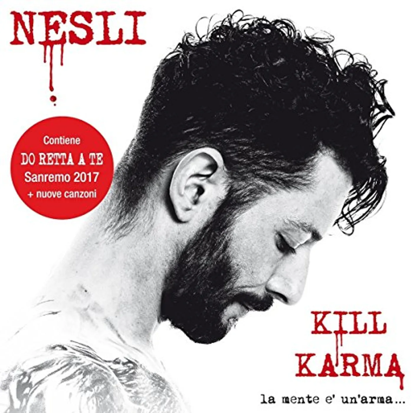 Nesli KILL KARMA LA MENTE E UN ARMA CD