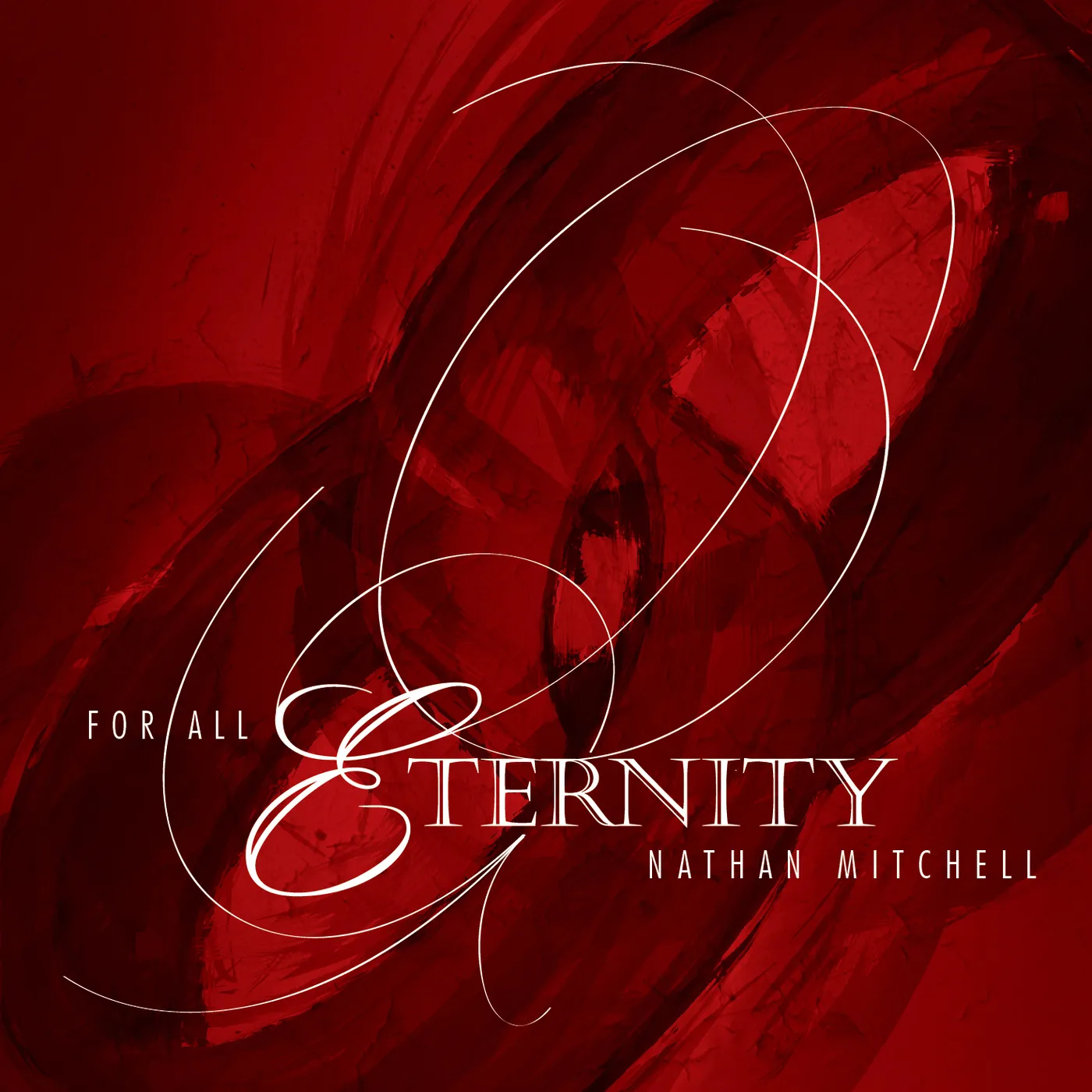 Nathan Mitchell FOR ALL ETERNITY CD