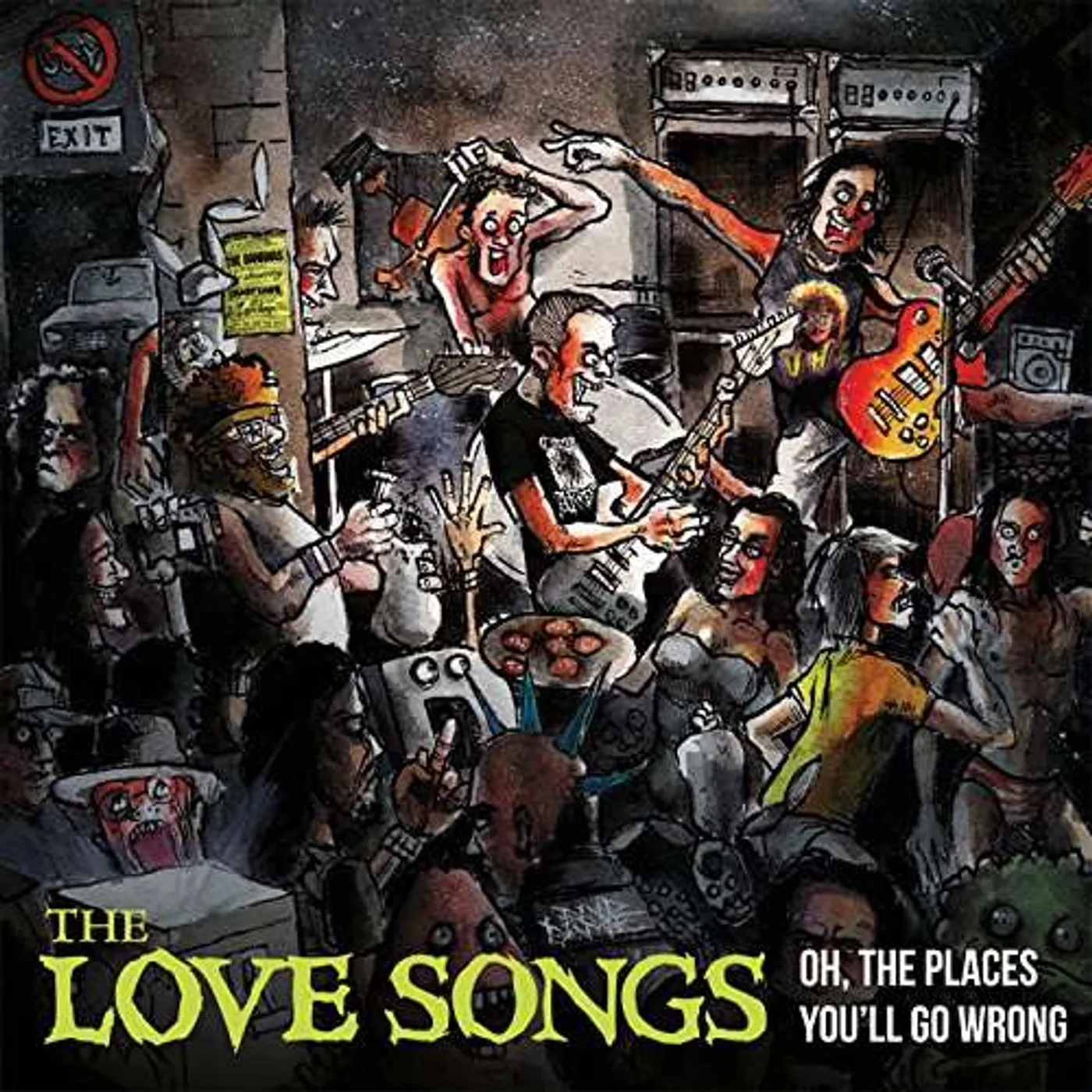 The Love Songs OH THE PLACES YOU'LL GO WRONG Vinyl Record