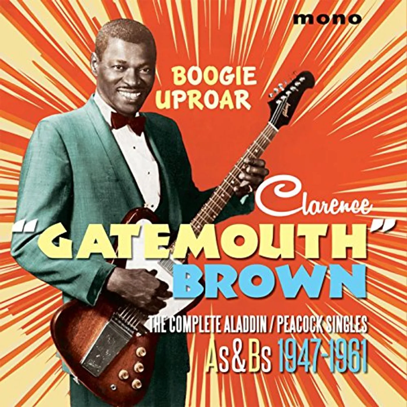 Clarence "Gatemouth" Brown BOOGIE UPROAR: COMPLETE ALADDIN / PEACOCK SINGLES CD