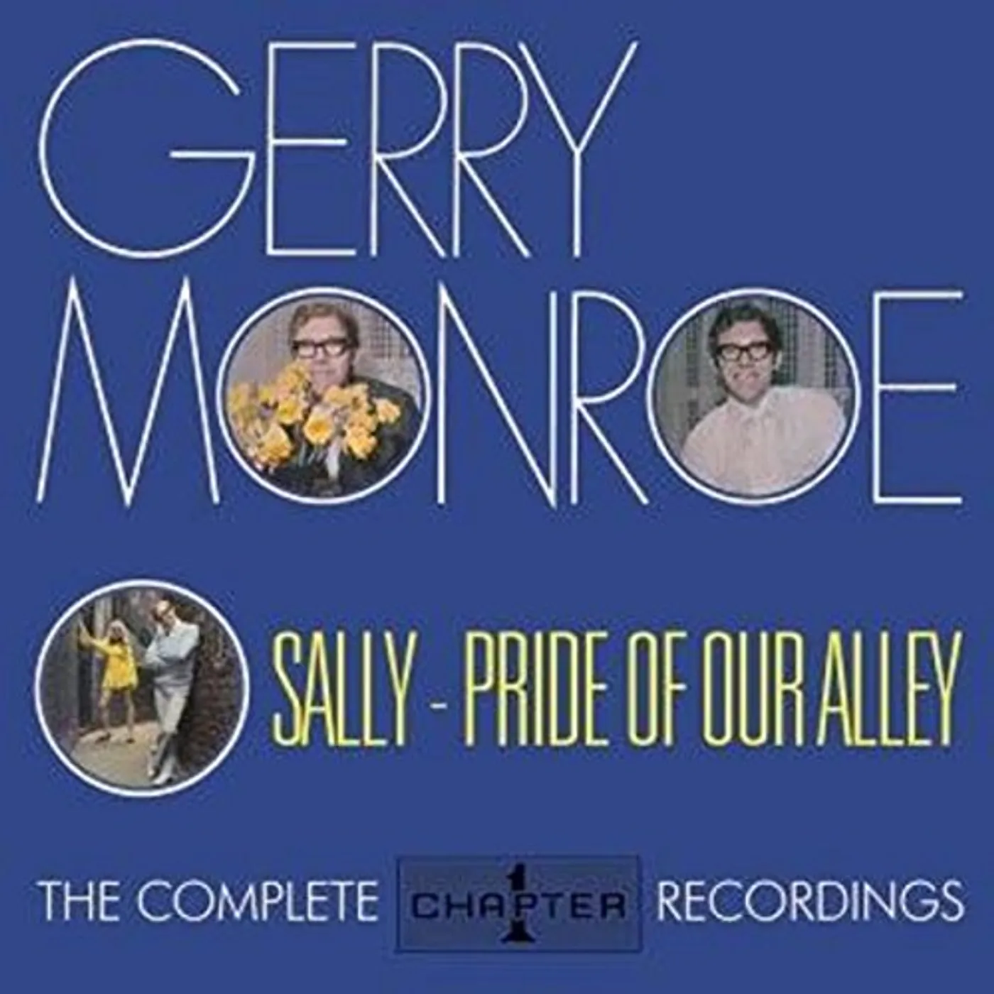 Gerry Monroe SALLY - PRIDE OF OUR ALLEY: COMPLETE CHAPTER ONE CD