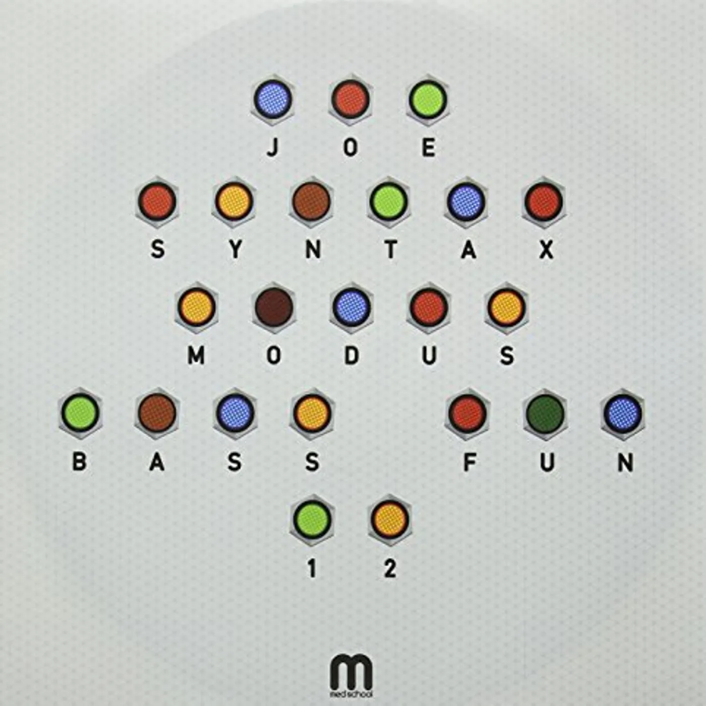 Joe Syntax Modus Bass Fun Vinyl Record