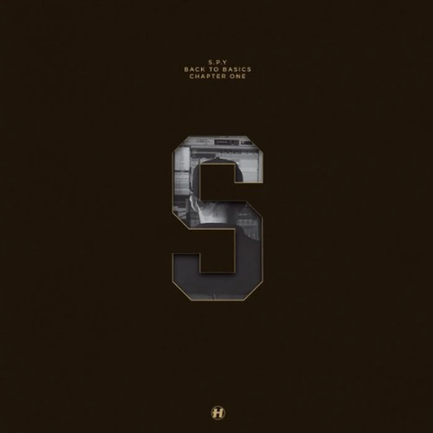 S.P.Y BACK TO BASICS CHAPTER ONE CD