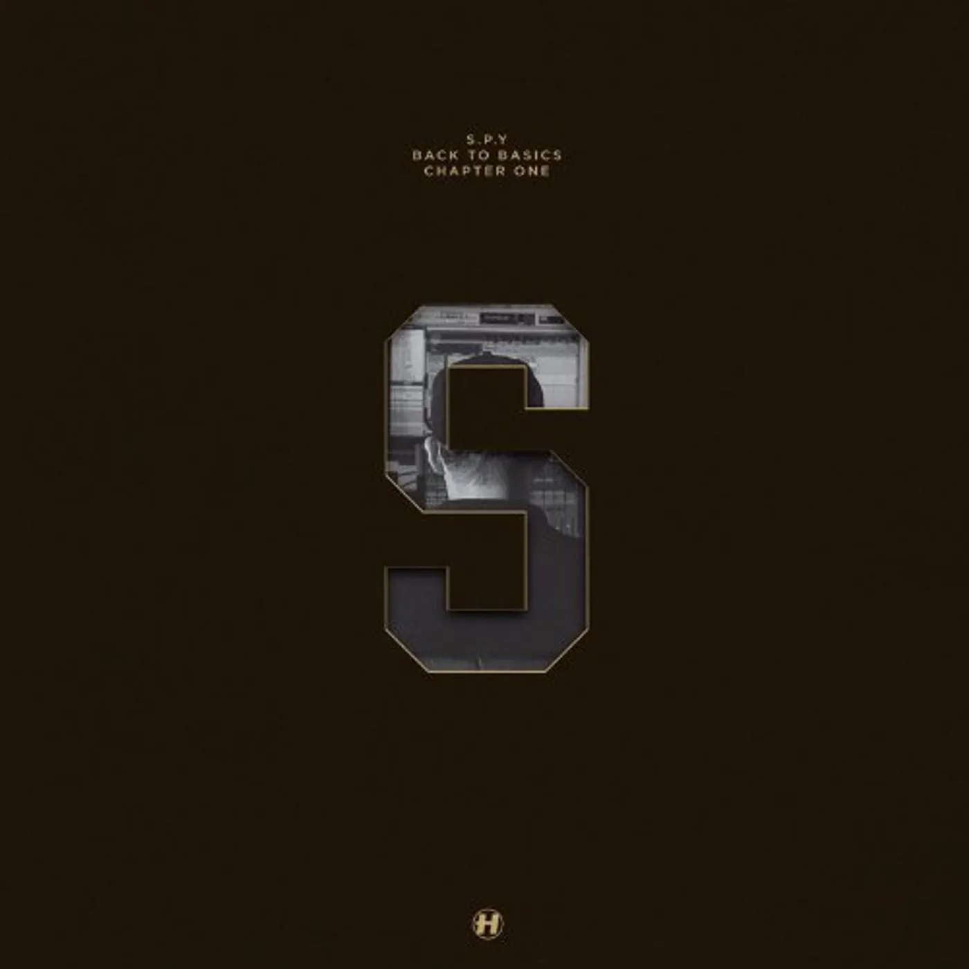 S.P.Y Back To Basics Chapter One Vinyl Record