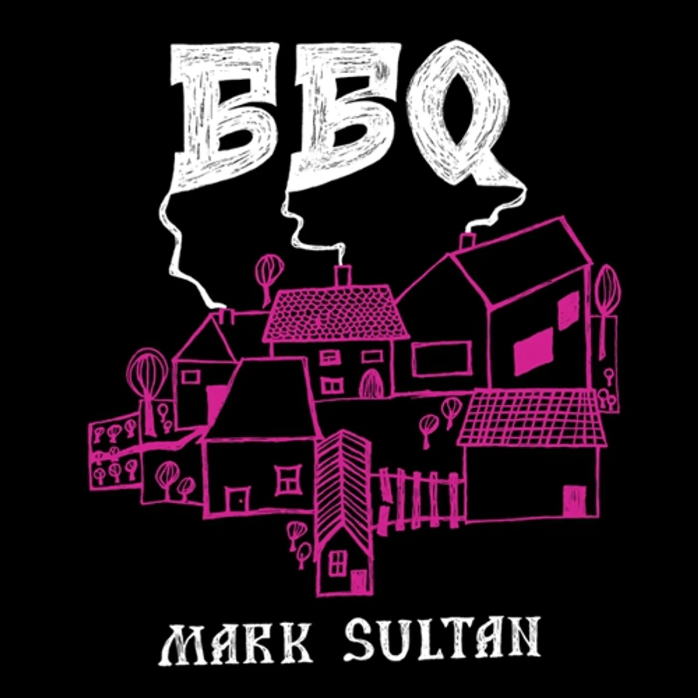BBQ - MARK SULTAN Vinyl Record