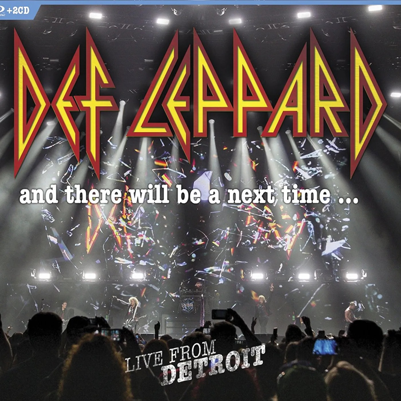 Def Leppard & THERE WILL BE A NEXT TIME: LIVE FROM DETROIT Blu-ray