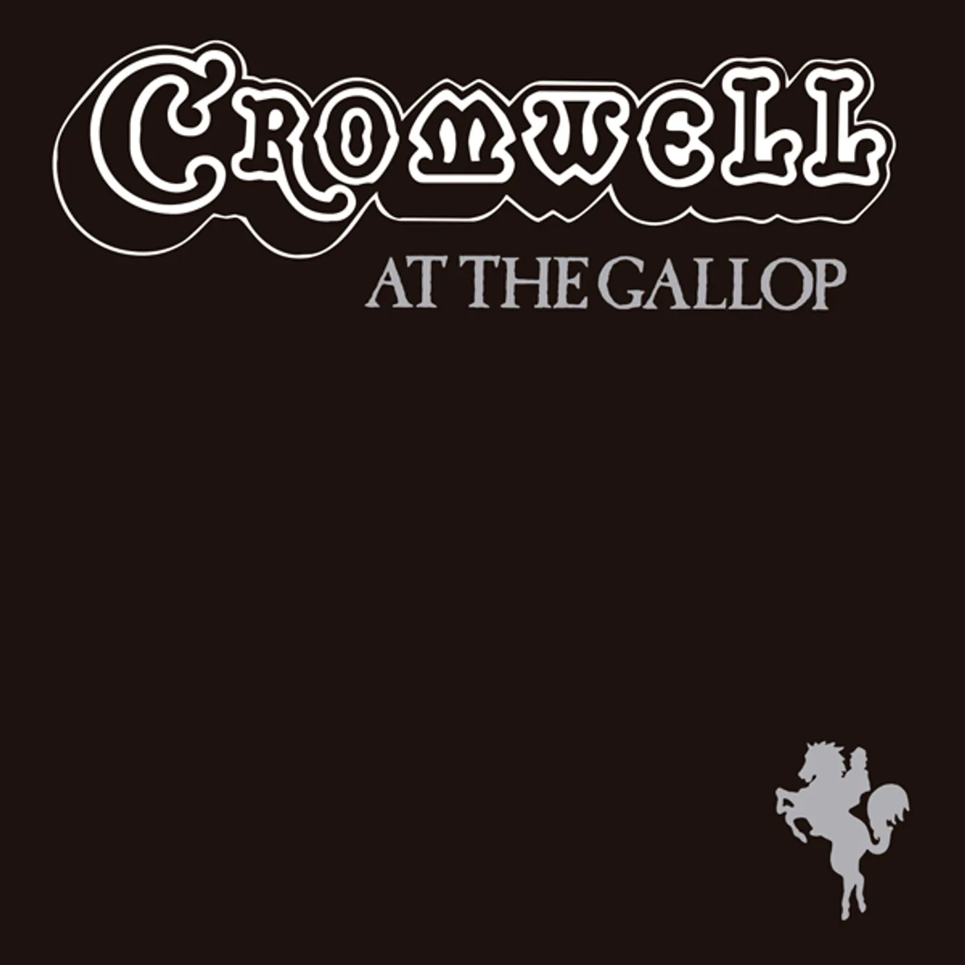 Cromwell At The Gallop Vinyl Record