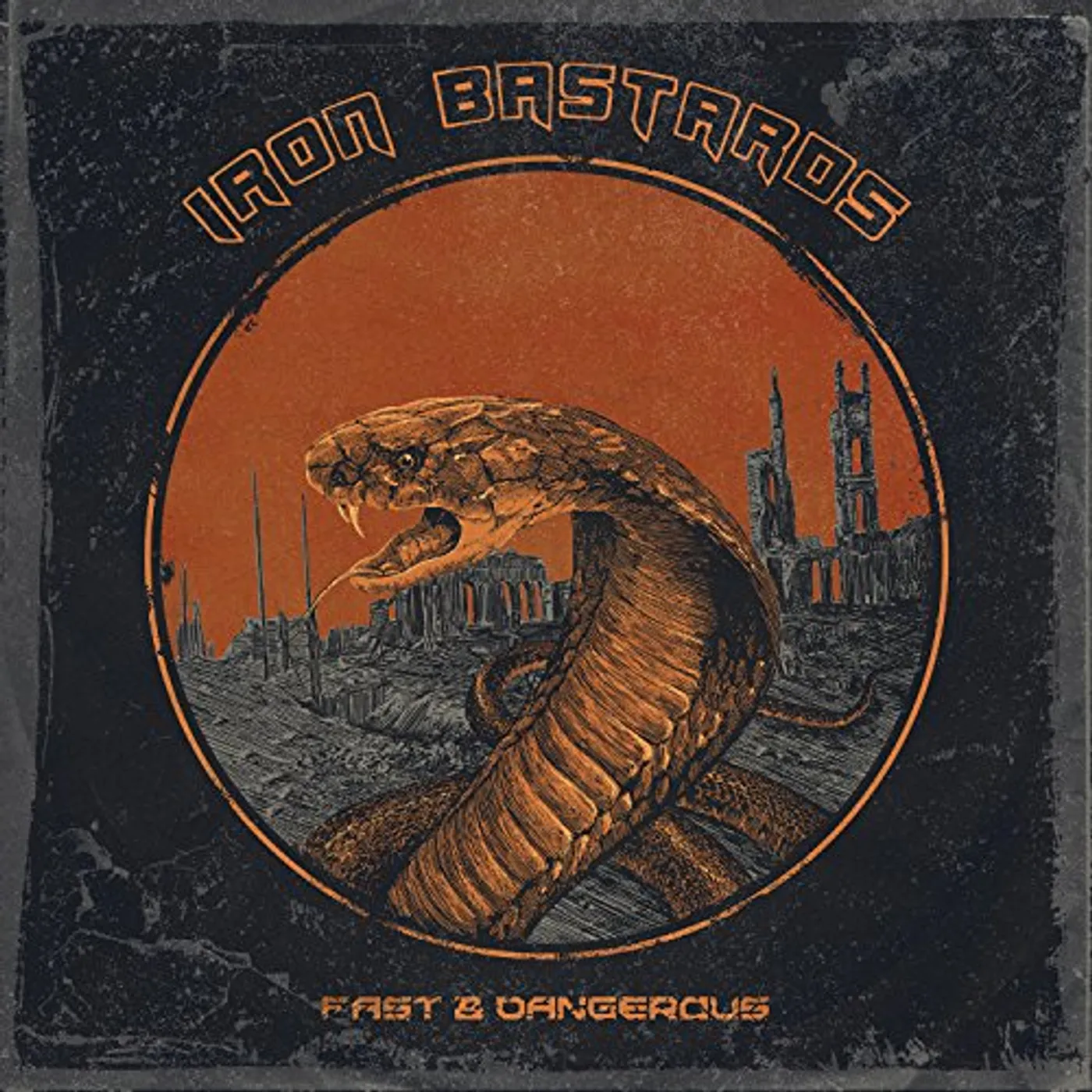 Iron Bastards FAST & DANGEROUS CD