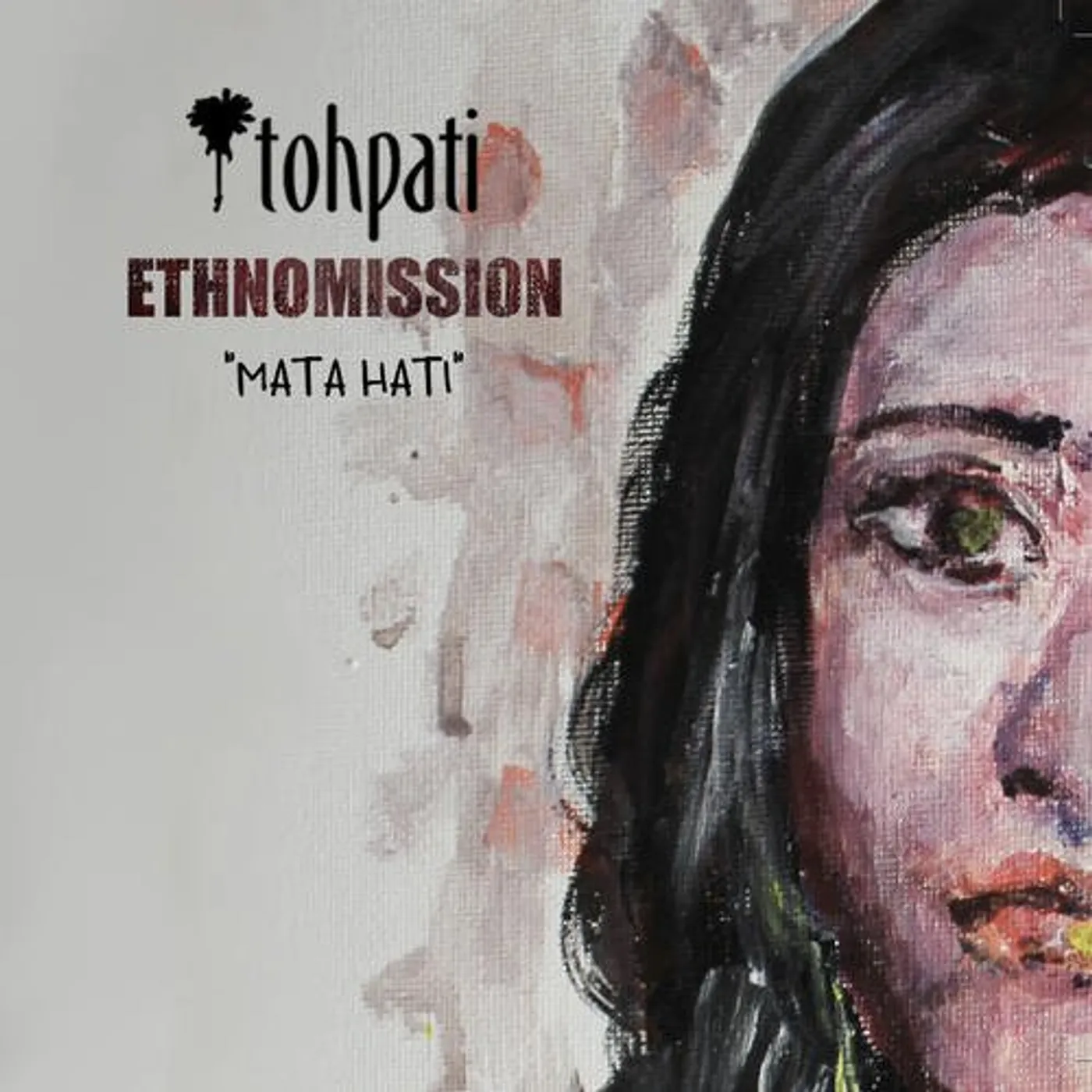 Tohpati Ethnomission MATA HATI CD