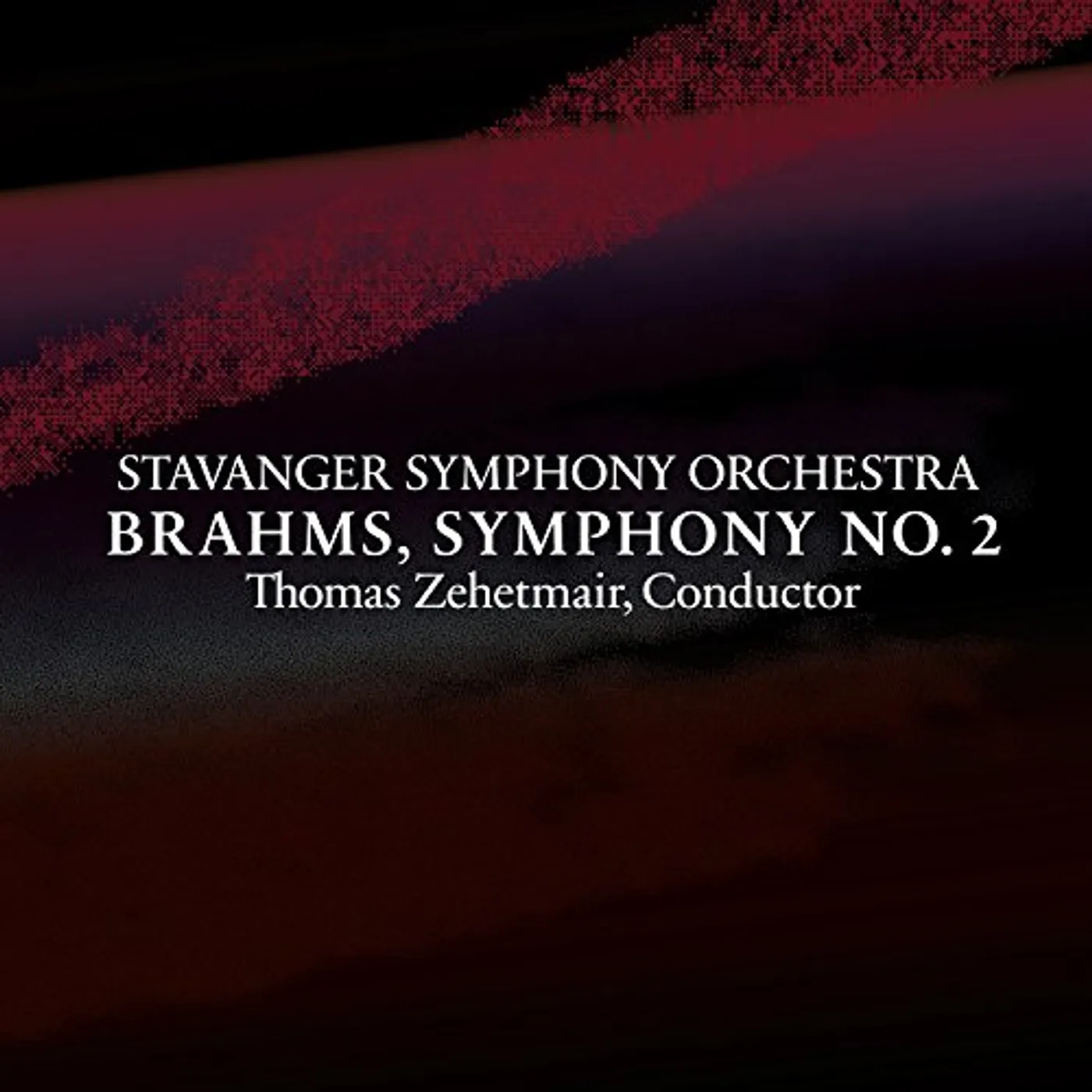 Stavanger Symphony Orchestra BRAHMS SYMPHONY NO. 2 IN D MAJOR OP. 73 Vinyl Record