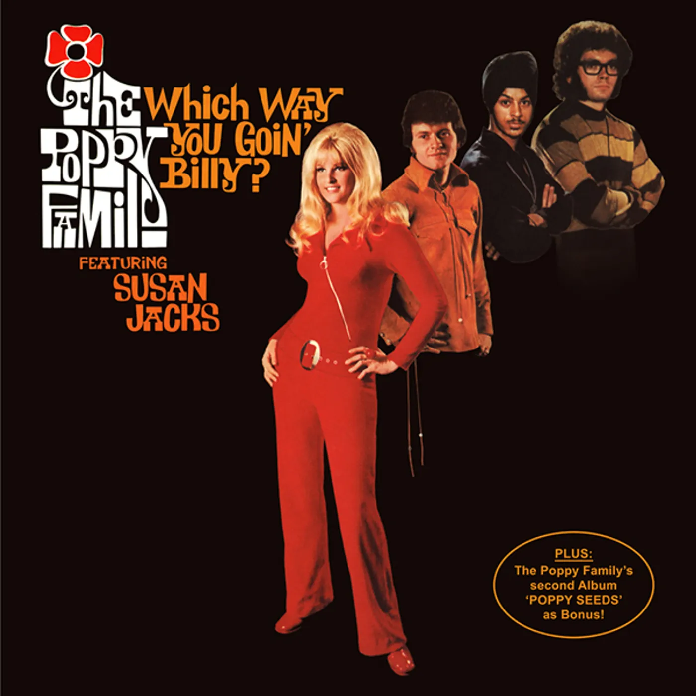 The Poppy Family WHICH WAY YOU GOIN' BILLY / POPPY SEEDS CD