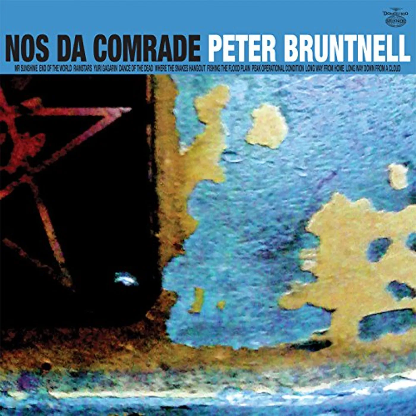 Peter Bruntnell NOS DA COMRADE CD
