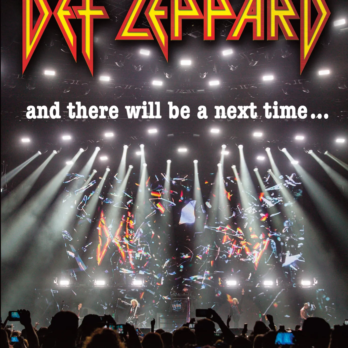 Def Leppard & THERE WILL BE A NEXT TIME: LIVE FROM DETROIT DVD