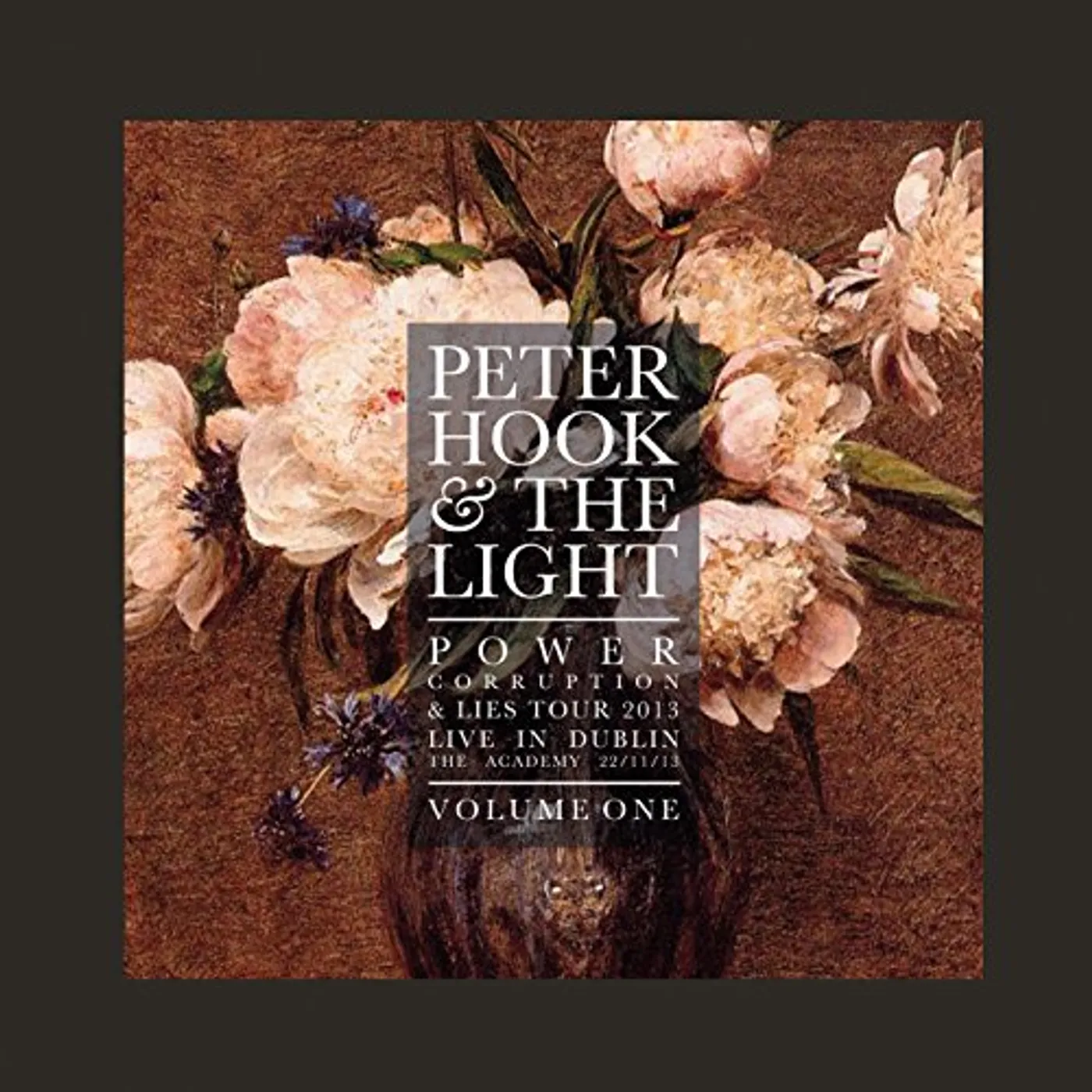 Peter Hook and The Light POWER CORRUPTION & LIES: LIVE IN DUBLIN VOL 1 Vinyl Record