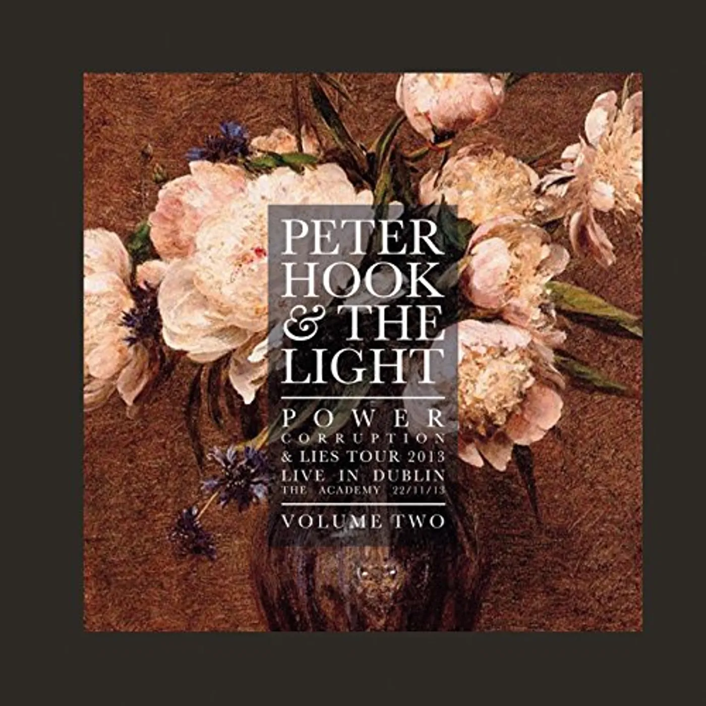 Peter Hook and The Light POWER CORRUPTION & LIES: LIVE IN DUBLIN VOL 2 Vinyl Record