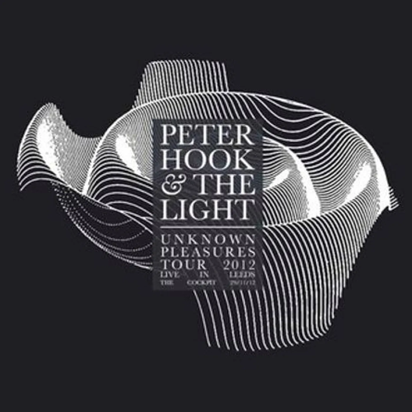 Peter Hook and The Light UNKNOWN PLEASURES: LIVE IN LEEDS VOL 2 Vinyl Record