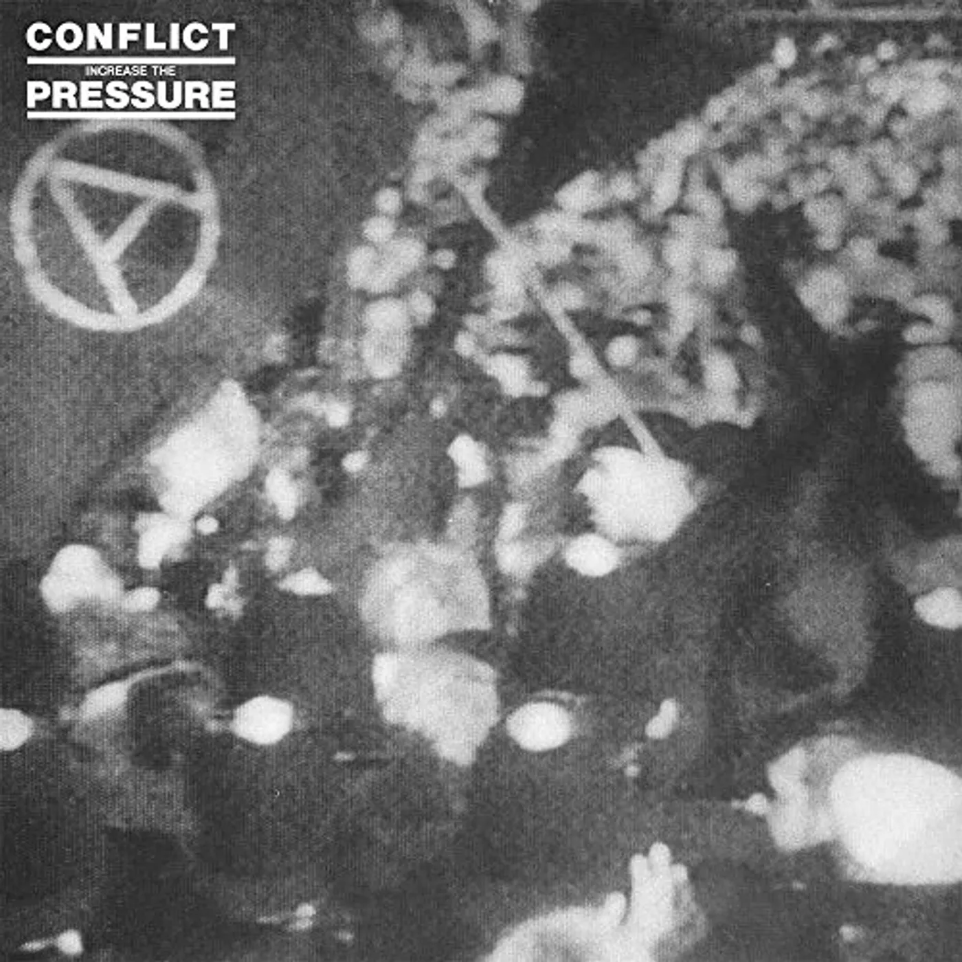 Conflict Increase The Pressure Vinyl Record