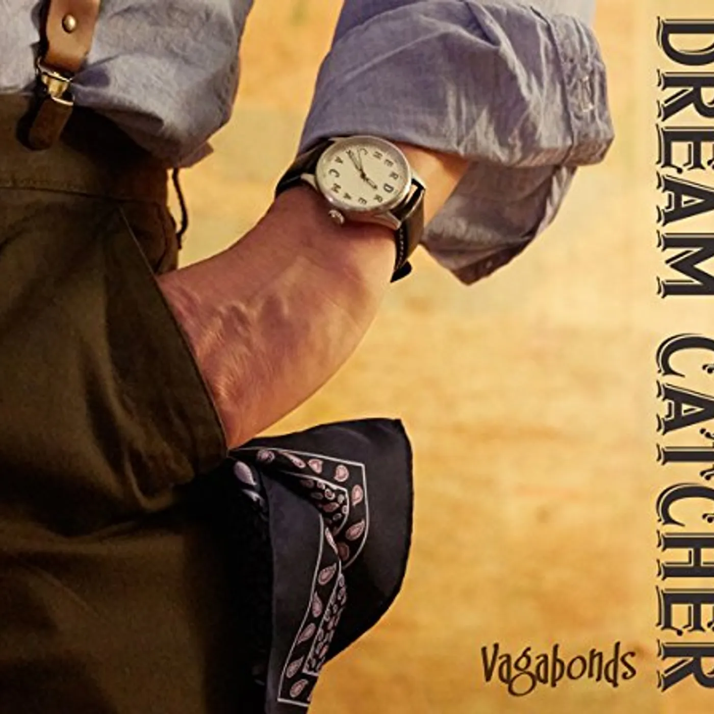 Dream Catcher VAGABONDS CD