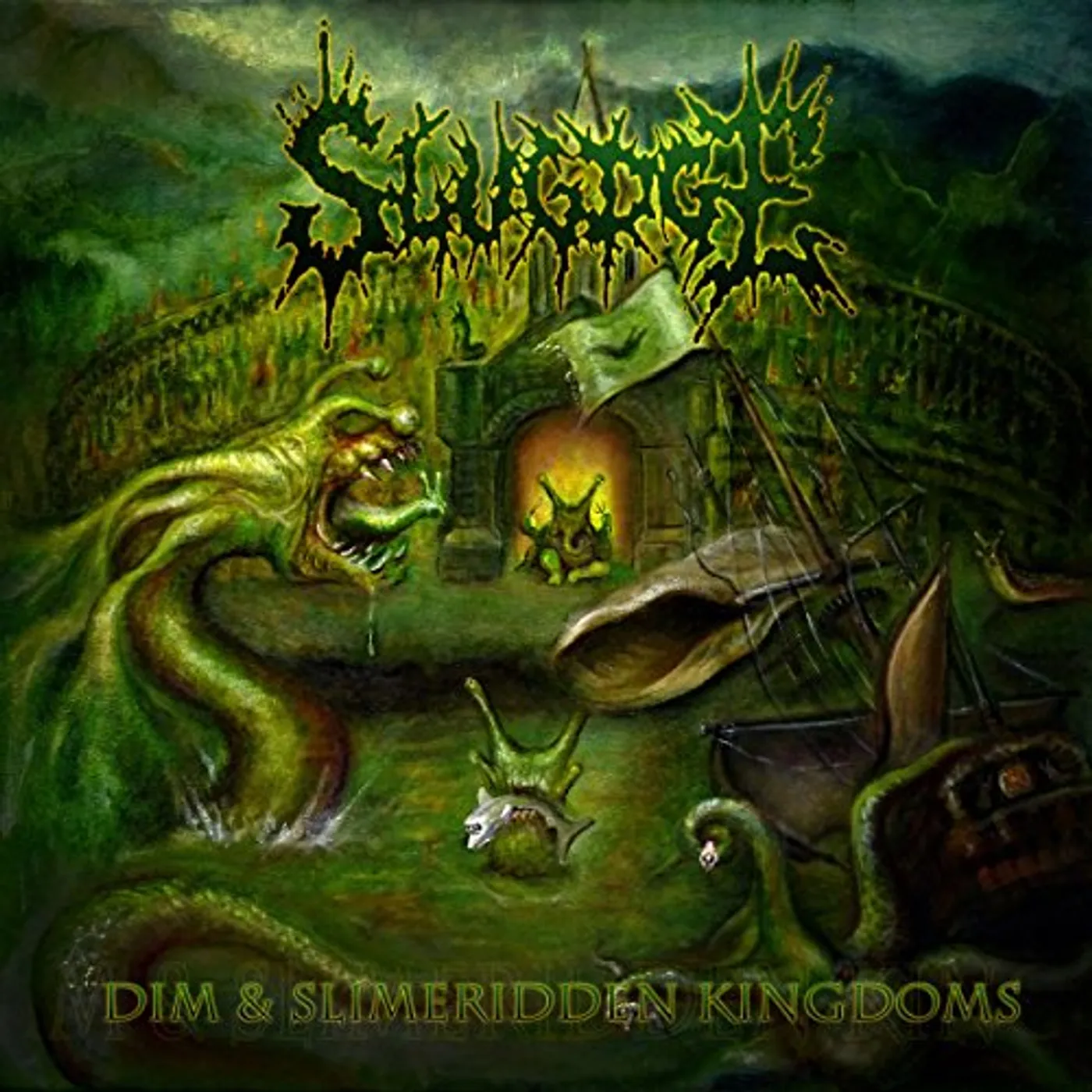 Slugdge Dim And Slimeridden Kingdoms Vinyl Record