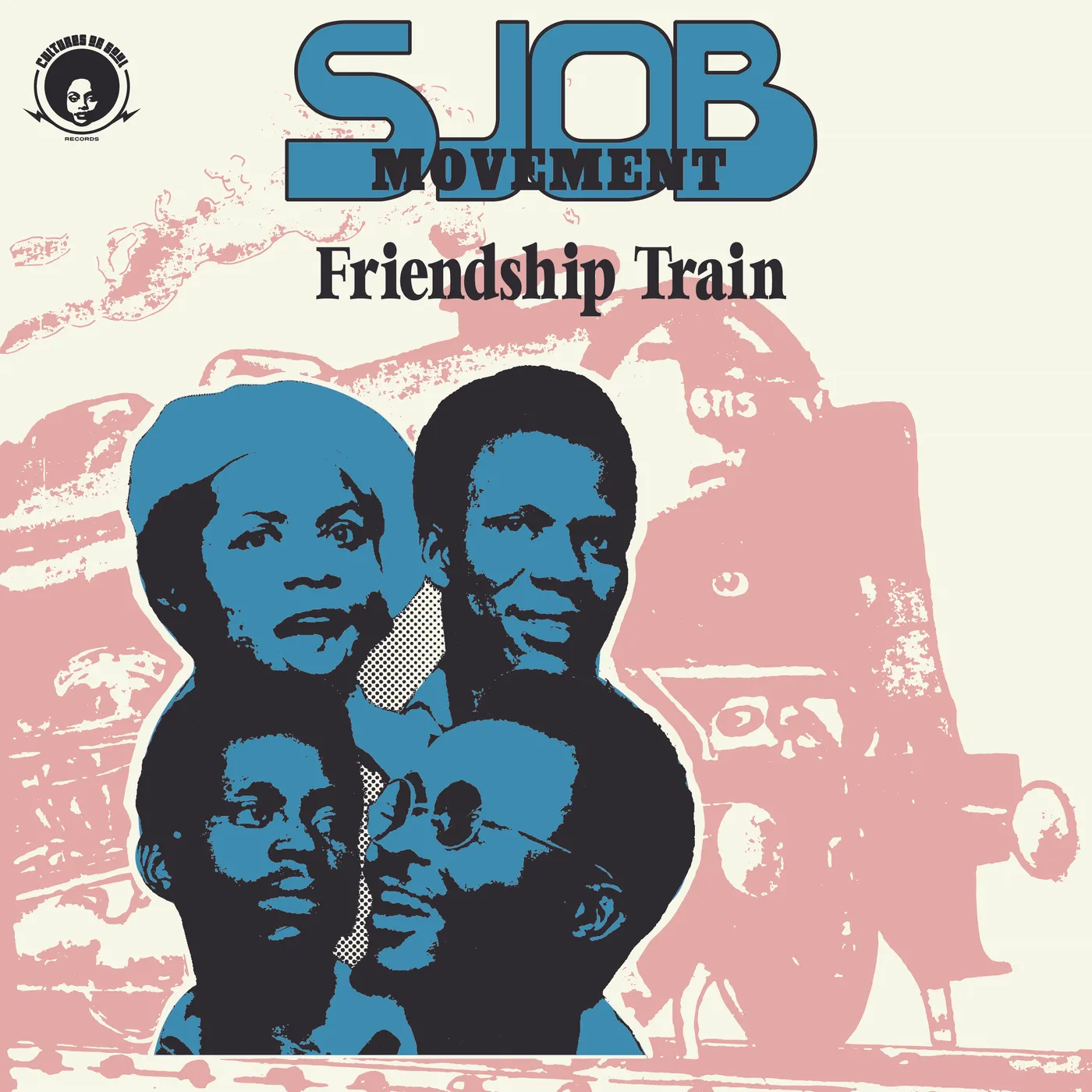 SJOB Movement Friendship Train Vinyl Record