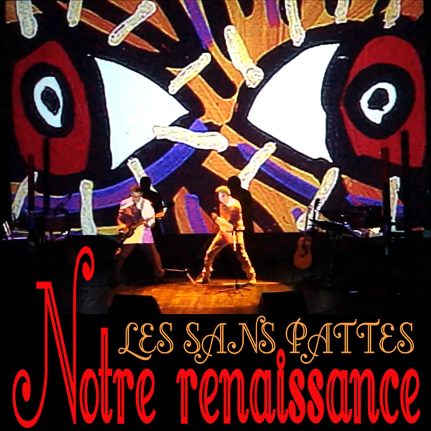 Les Sans Pattes Notre Renaissance Vinyl Record