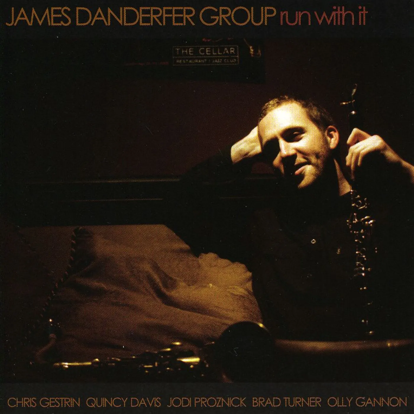 James Danderfer RUN WITH IT CD