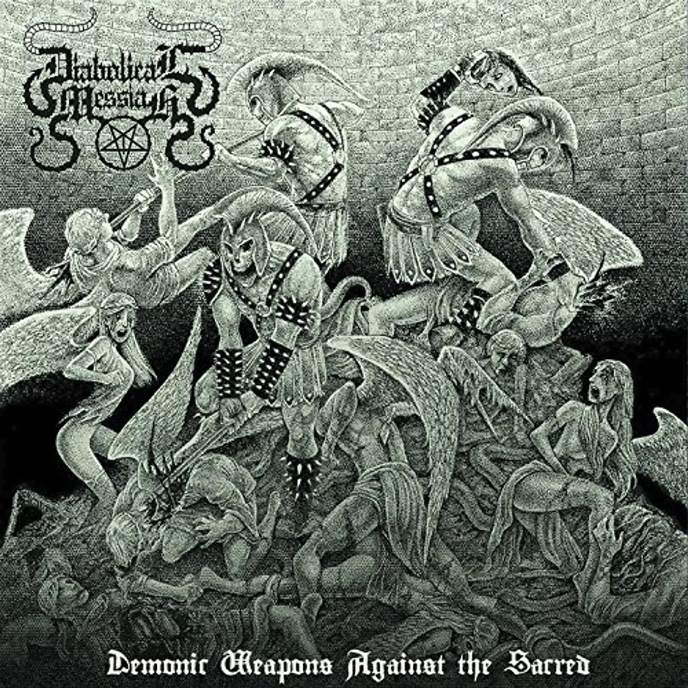 Diabolical Messiah DEMONIC WEAPONS AGAINST THE SACRED CD