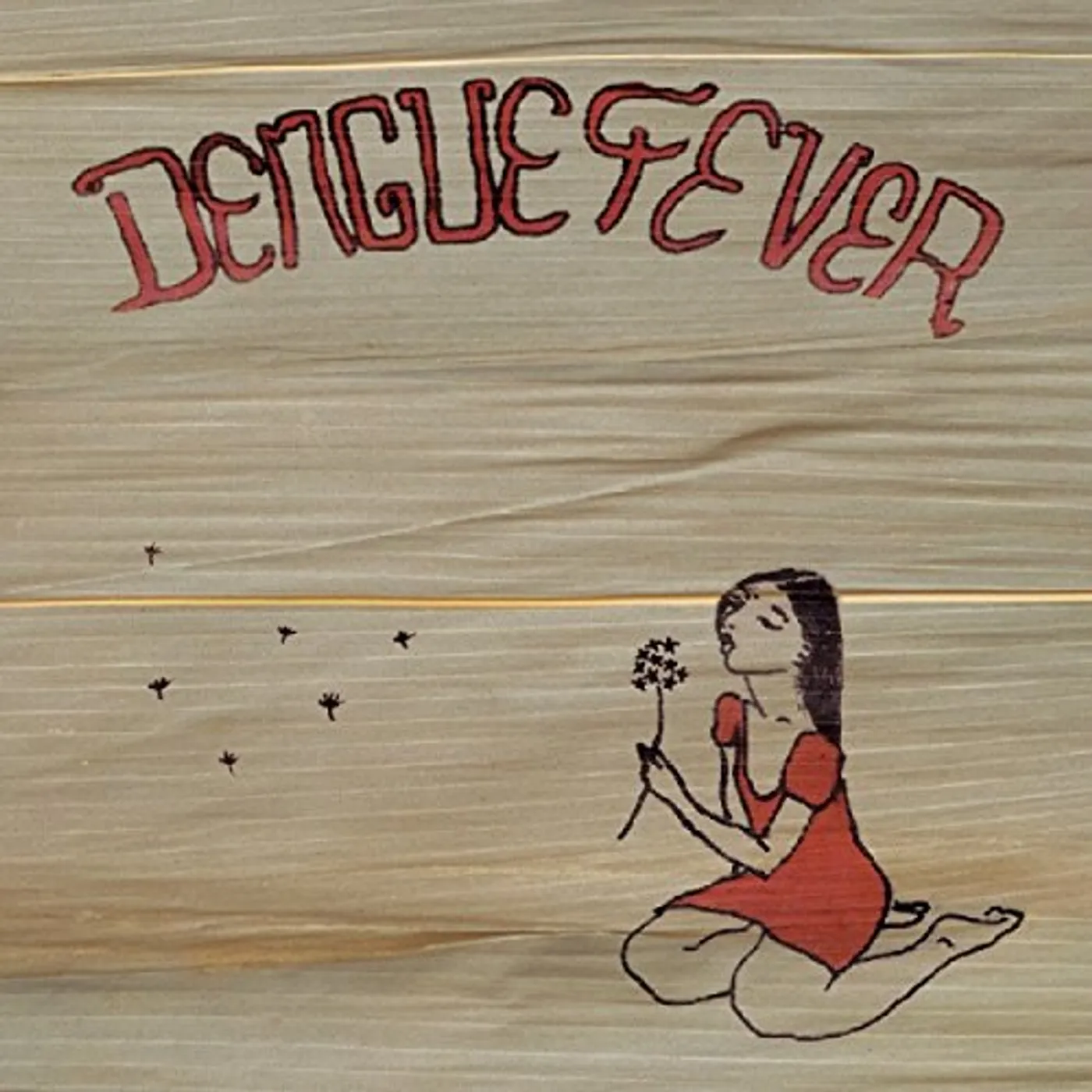 DENGUE FEVER CD