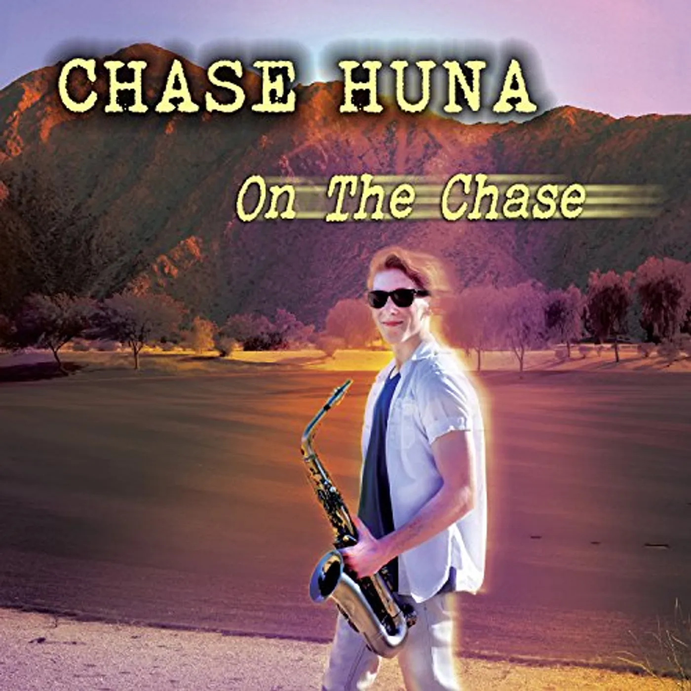 Chase Huna ON THE CHASE CD