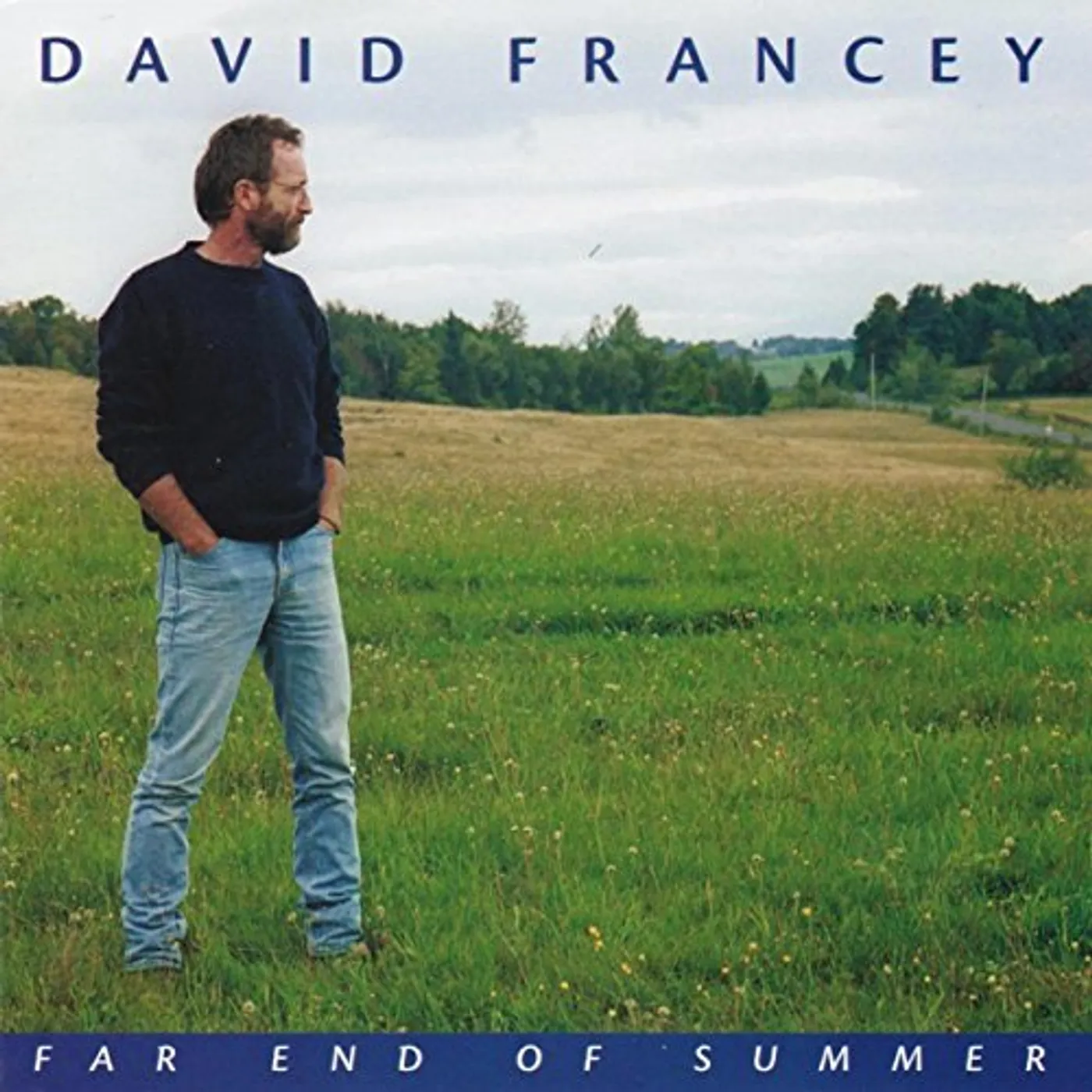 David Francey FAR END OF SUMMER CD