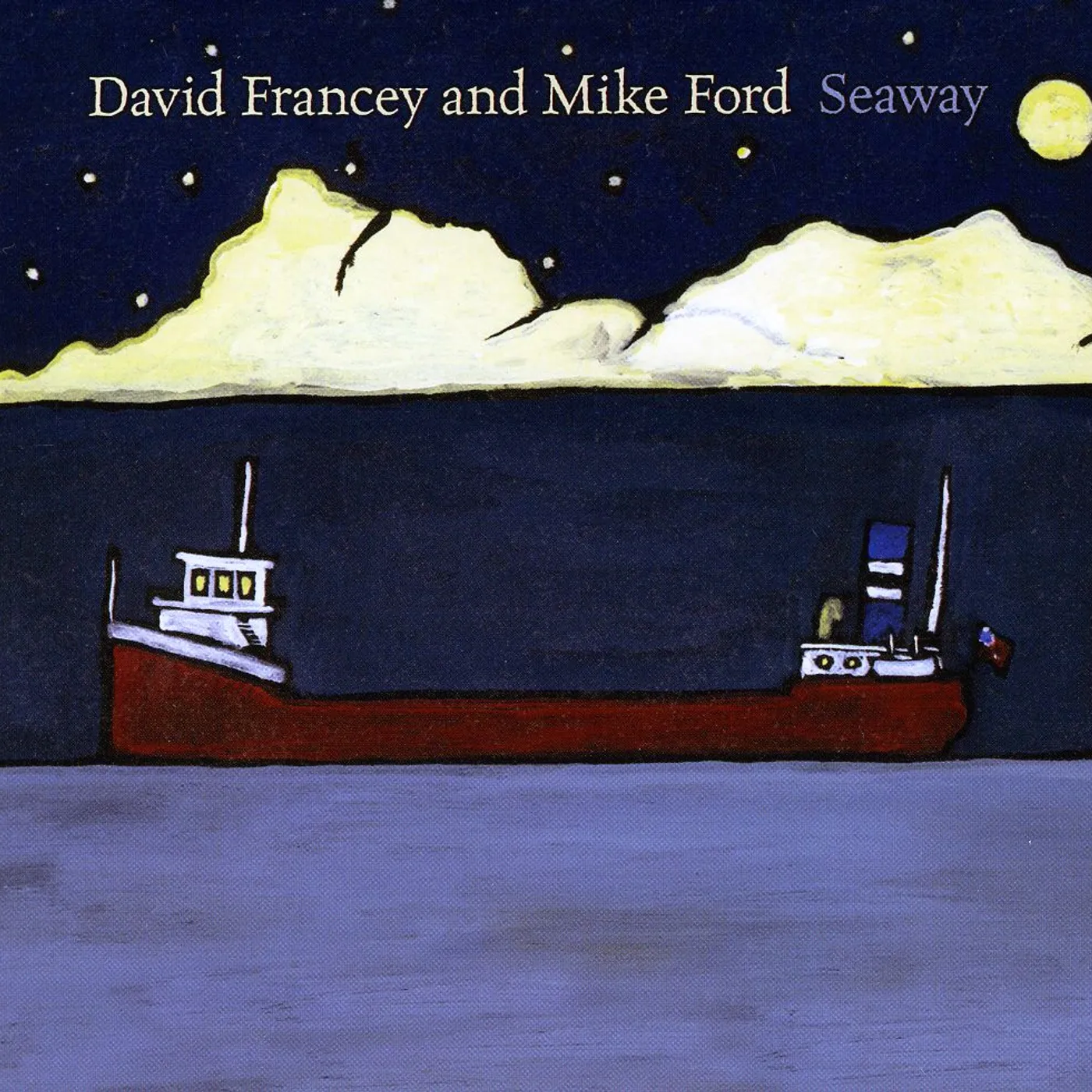 David Francey SEAWAY CD