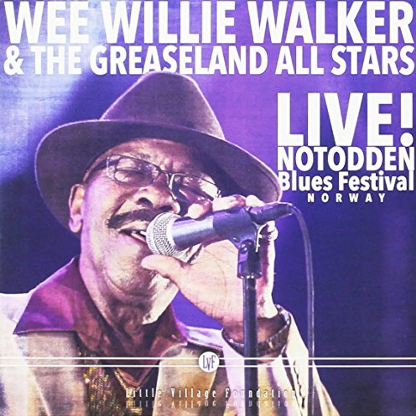Wee Willie Walker LIVE NOTODDEN BLUES FESTIVAL CD