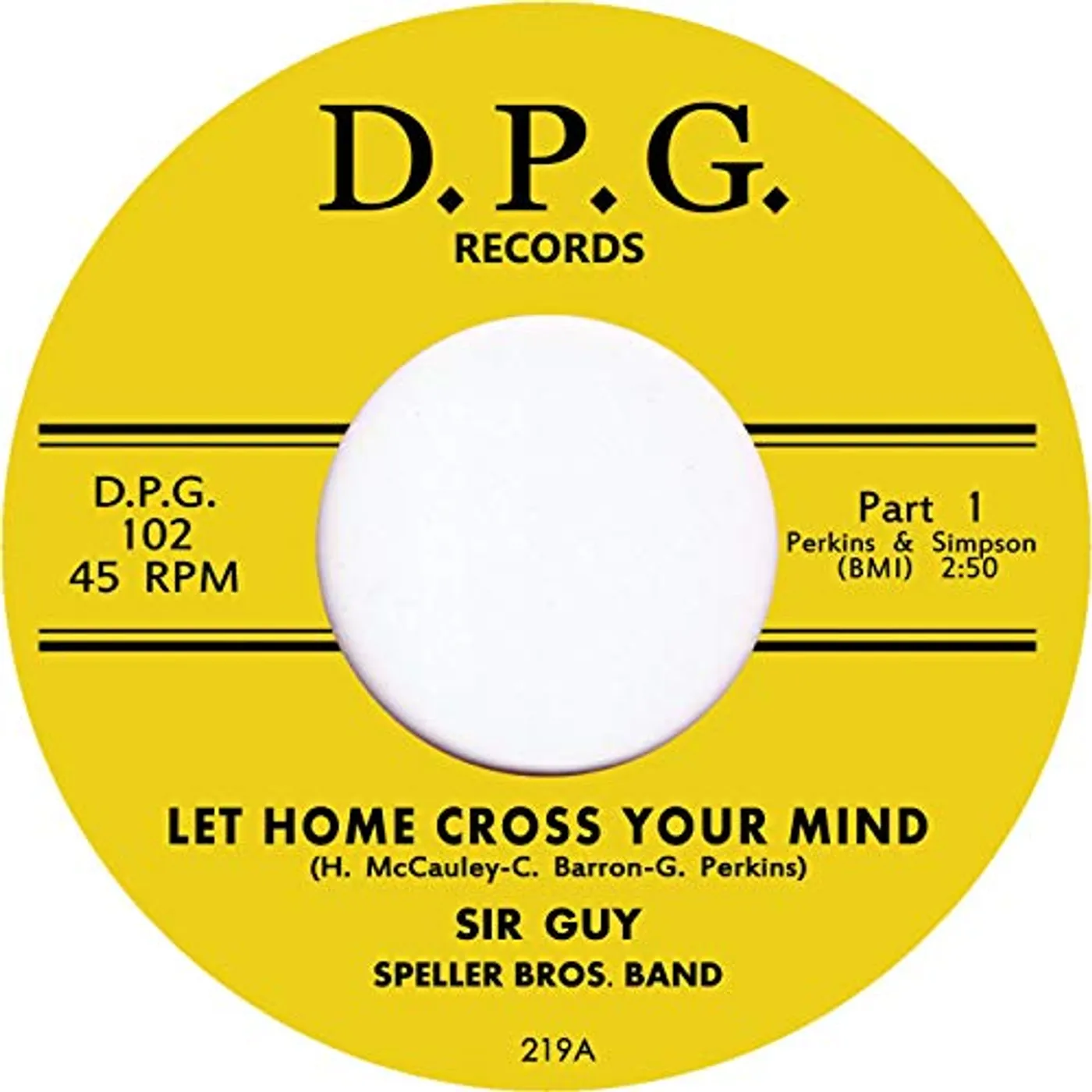 Sir Guy Let Home Cross Your Mind Vinyl Record