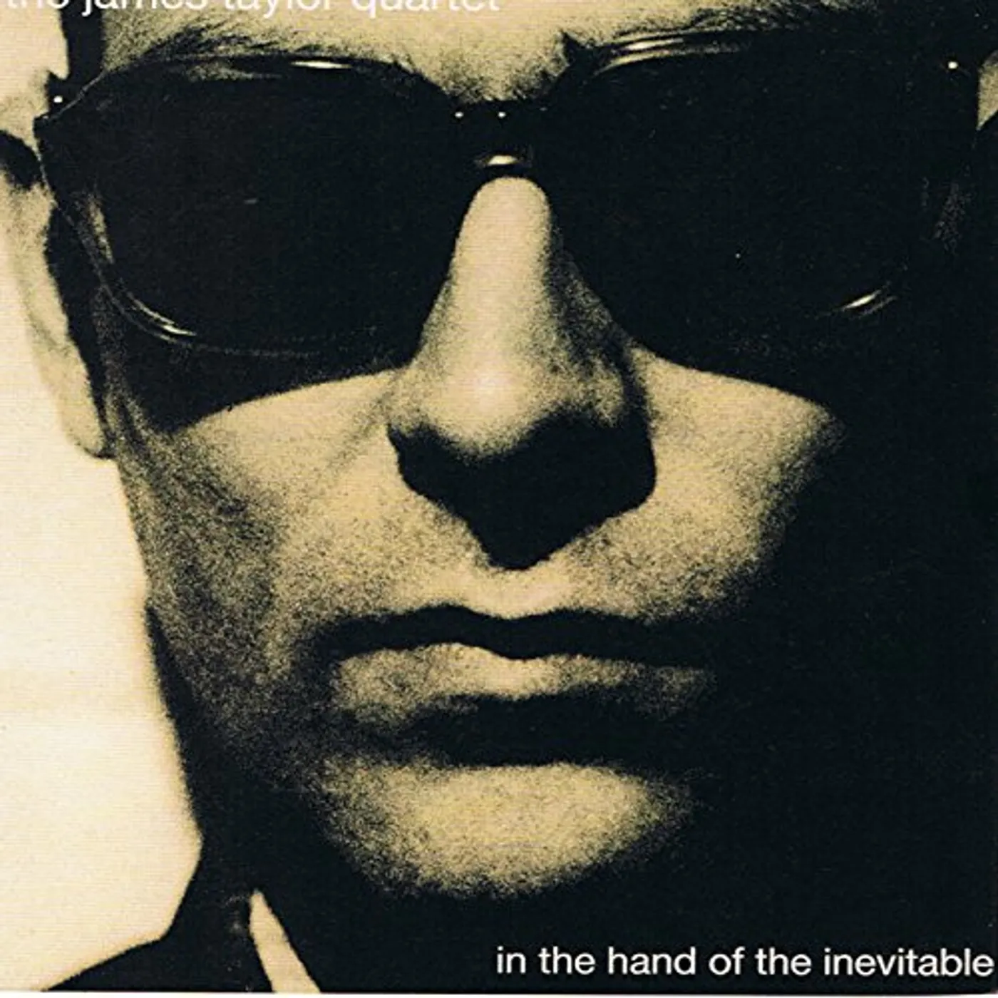 James Taylor Quartet IN THE HAND OF THE INEVITABLE CD