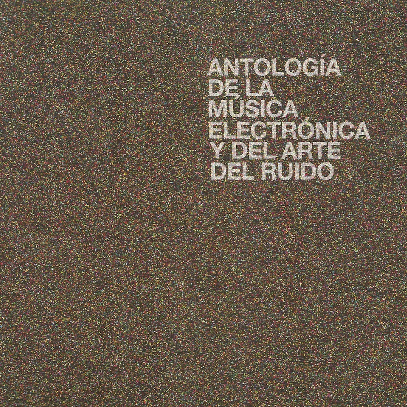 ANTOLOGIA DE LA MUSICA ELECTRONICA Y DEL ARTE DEL Vinyl Record
