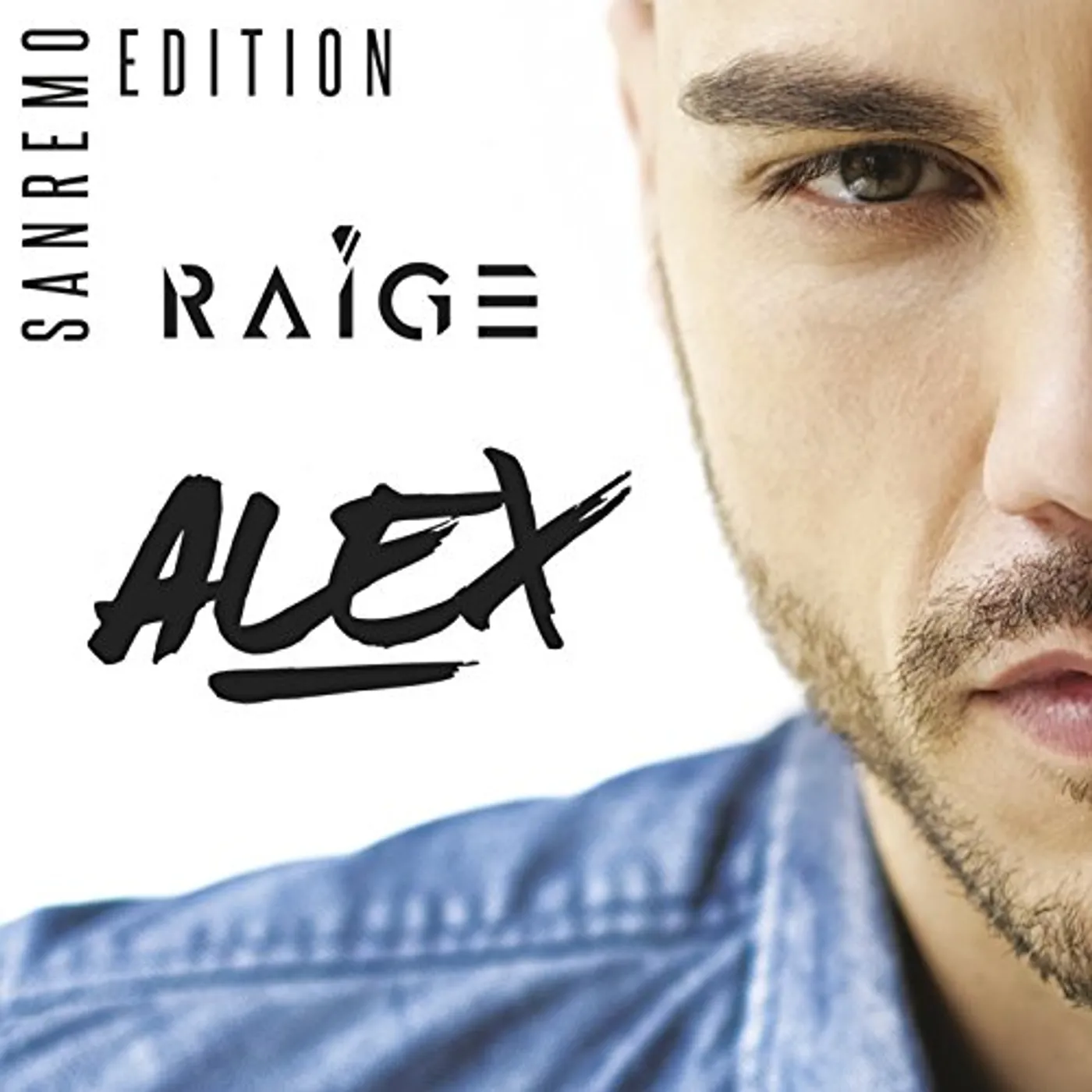 Raige ALEX: SANREMO EDITION CD