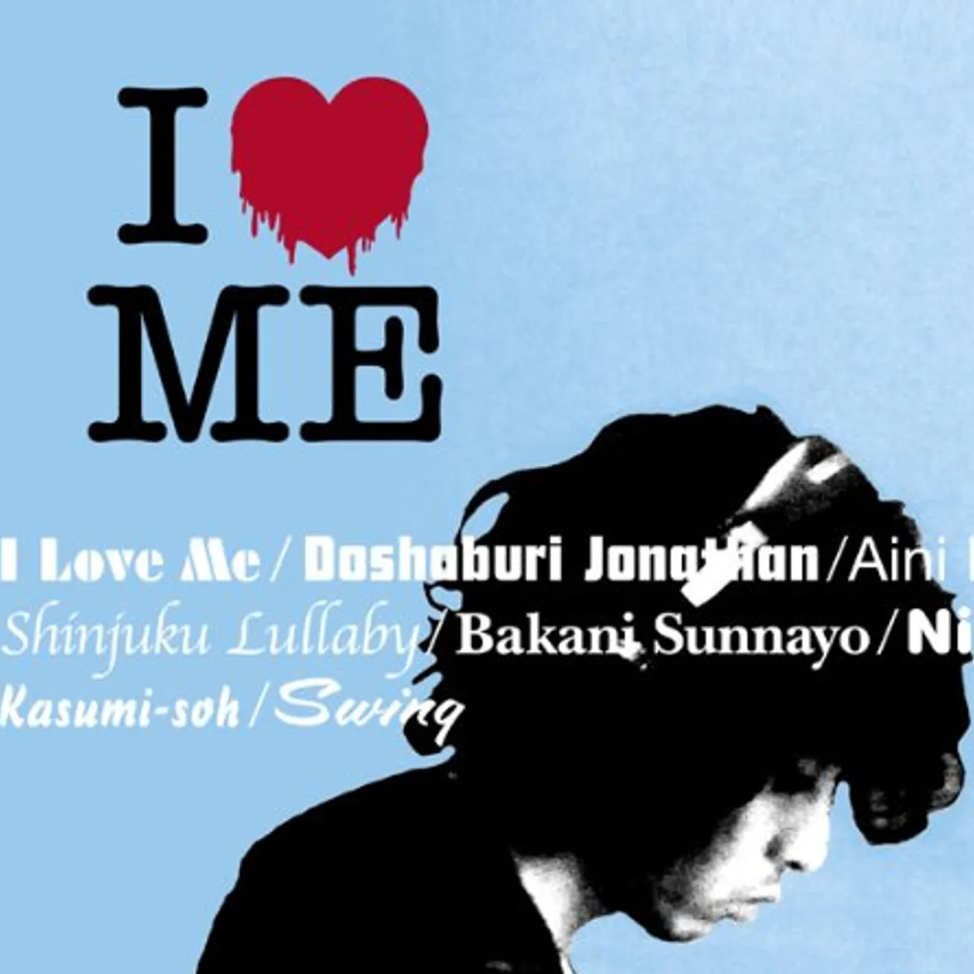 Kazuyoshi Saito I LOVE ME CD