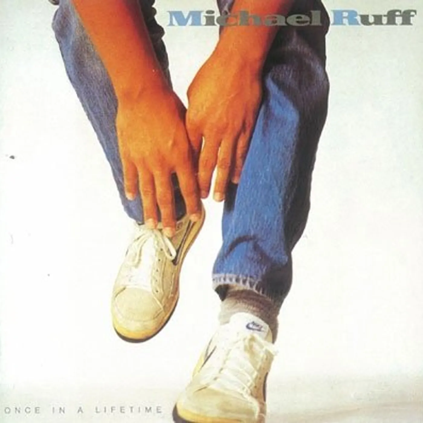 Michael Ruff ONCE IN A LIFETIME CD